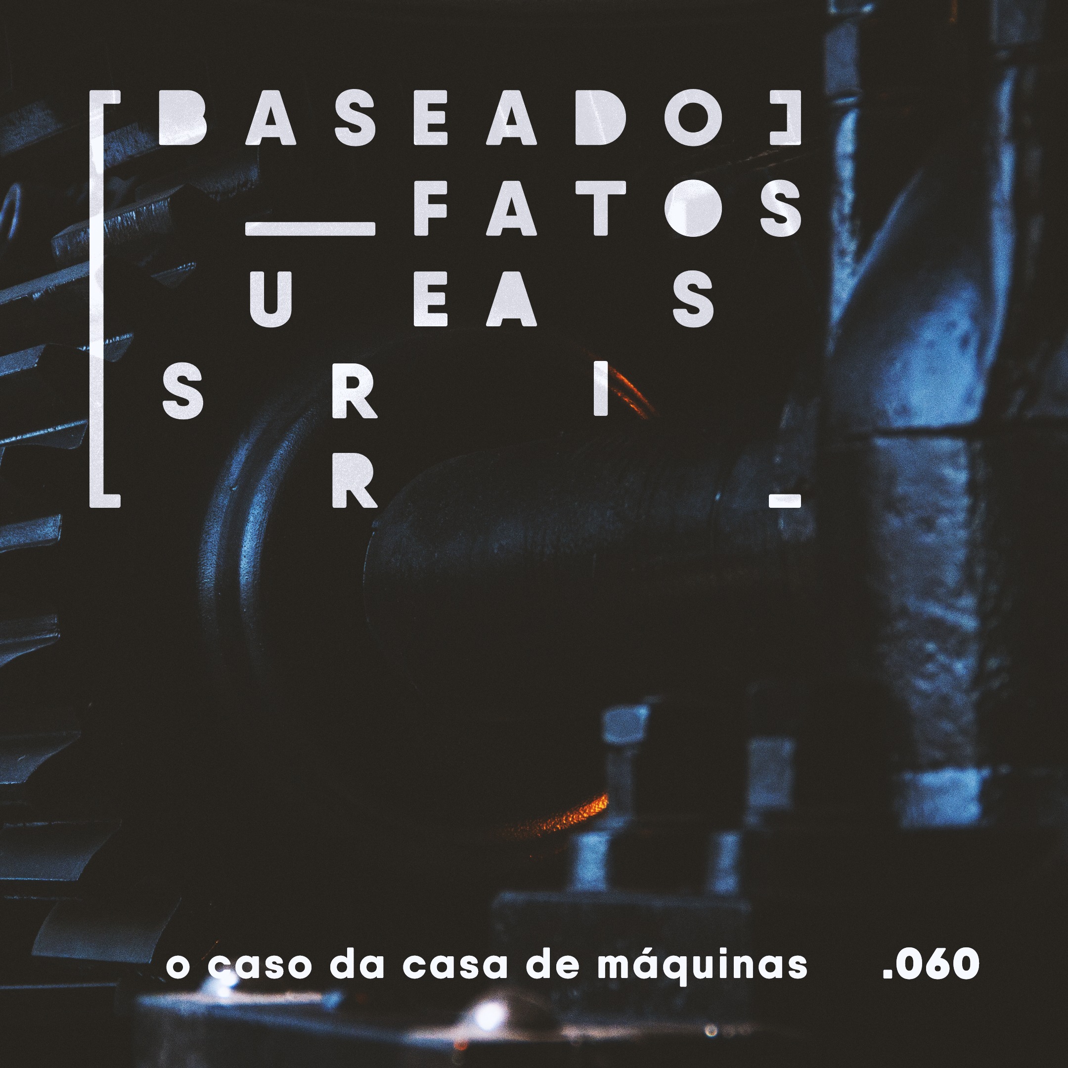 Baseado em Fatos Surreais