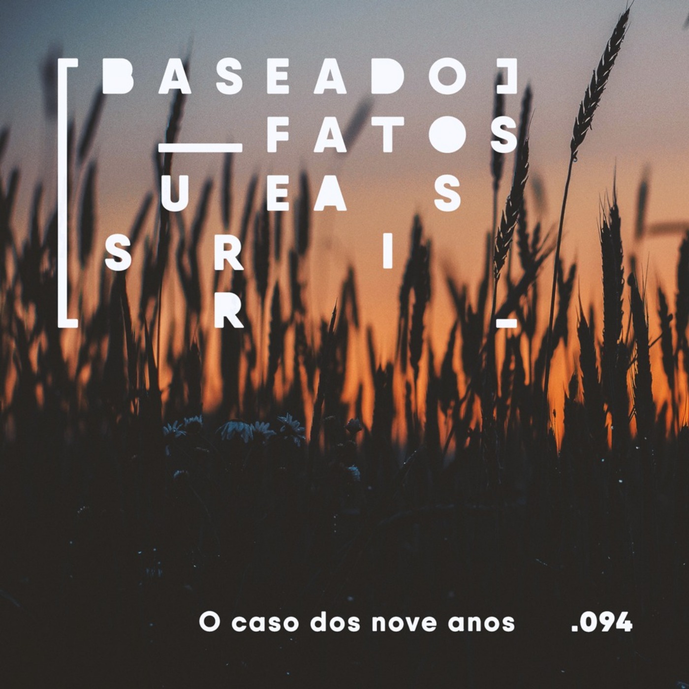 Baseado em Fatos Surreais