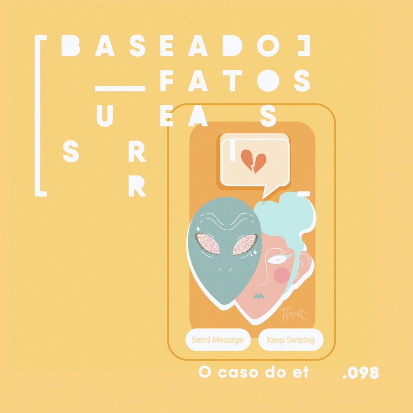 Baseado em Fatos Surreais