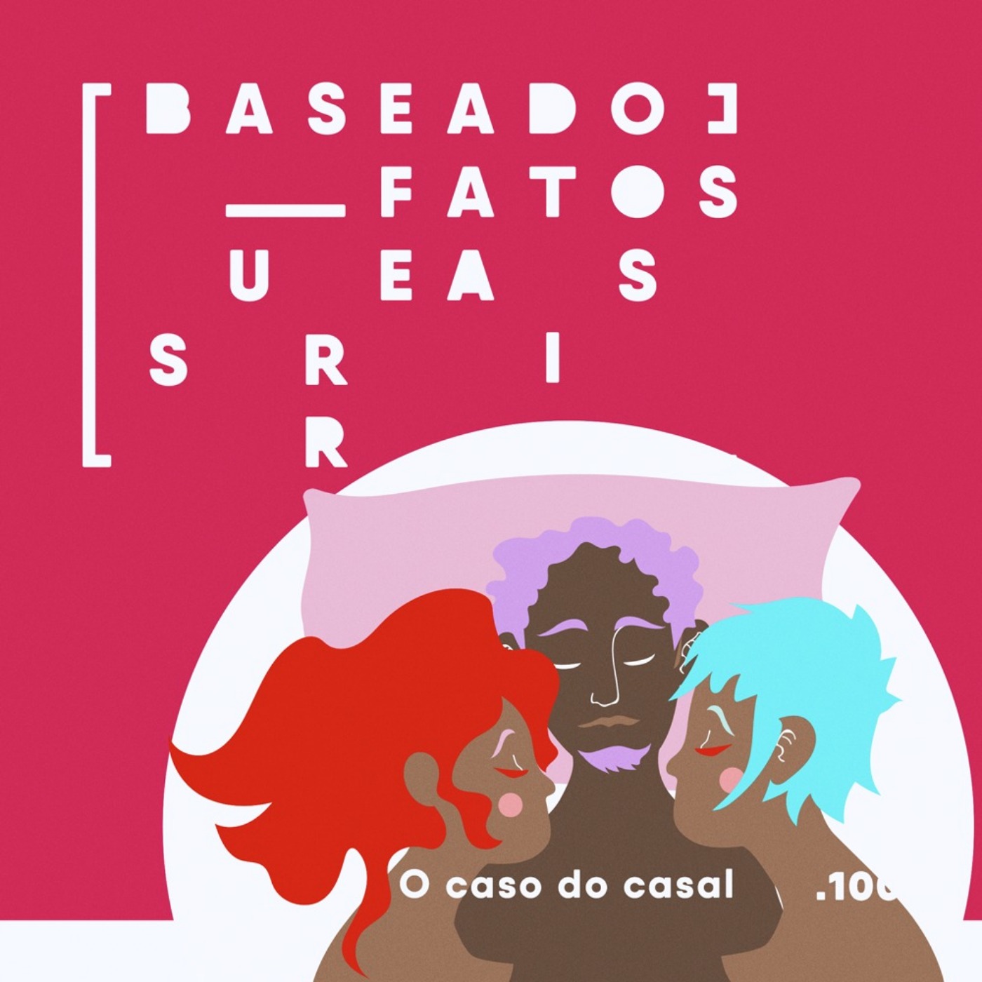 Baseado em Fatos Surreais