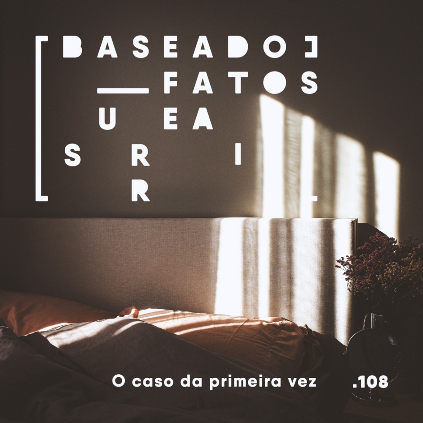 Baseado em Fatos Surreais