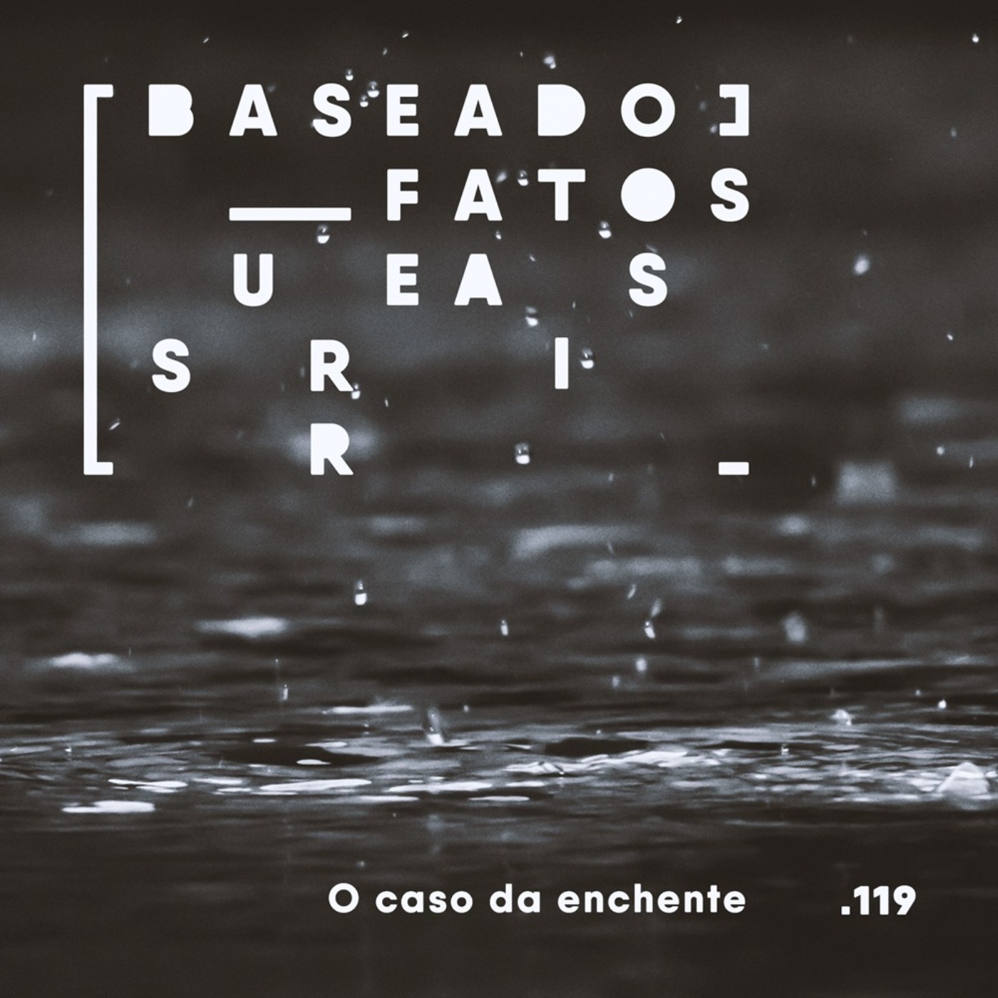 Baseado em Fatos Surreais