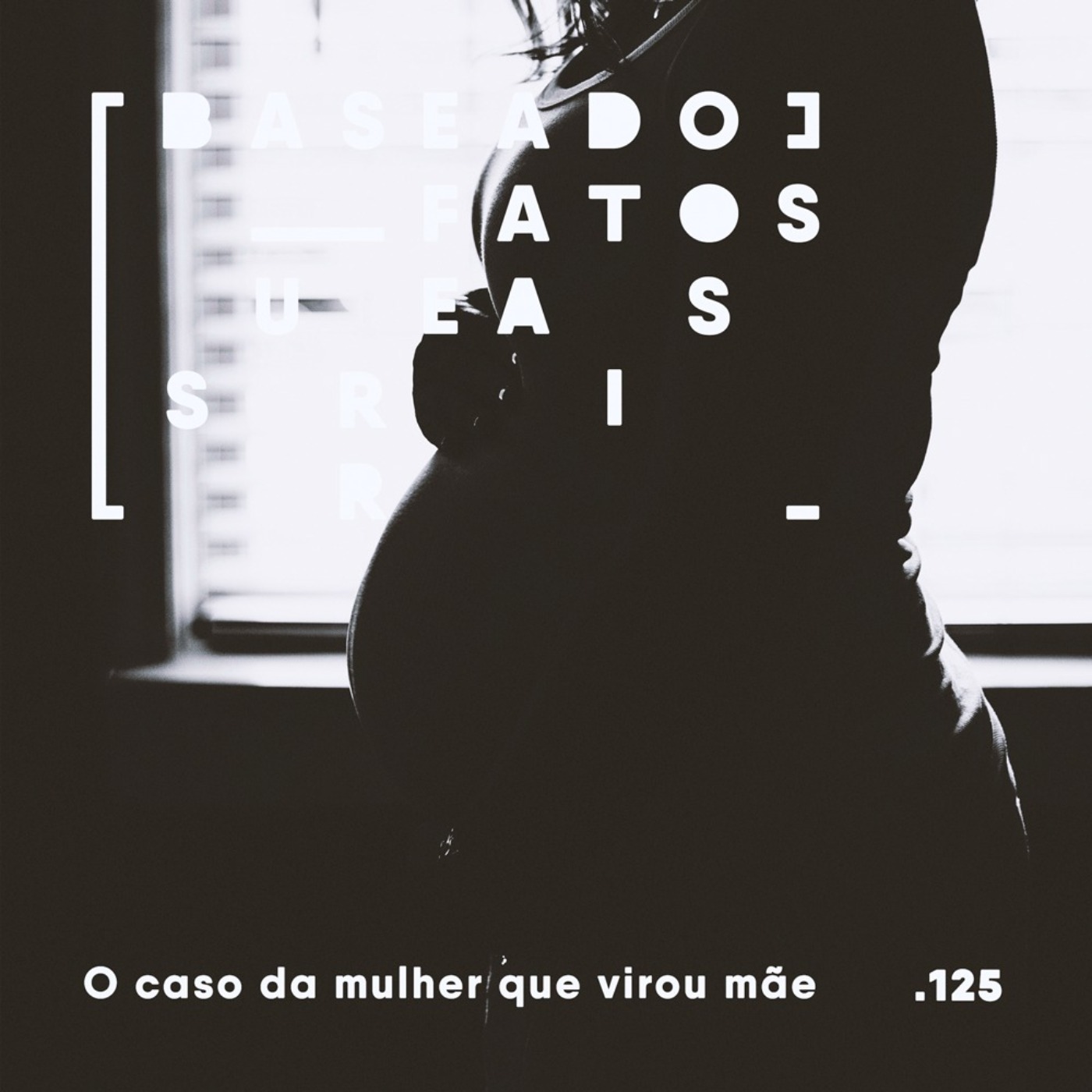 Baseado em Fatos Surreais