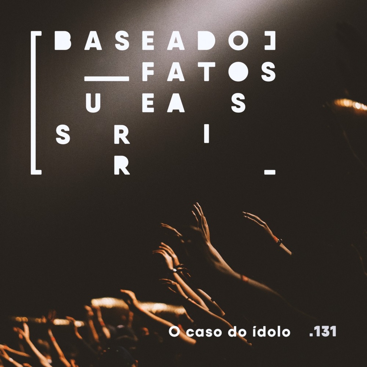 Baseado em Fatos Surreais