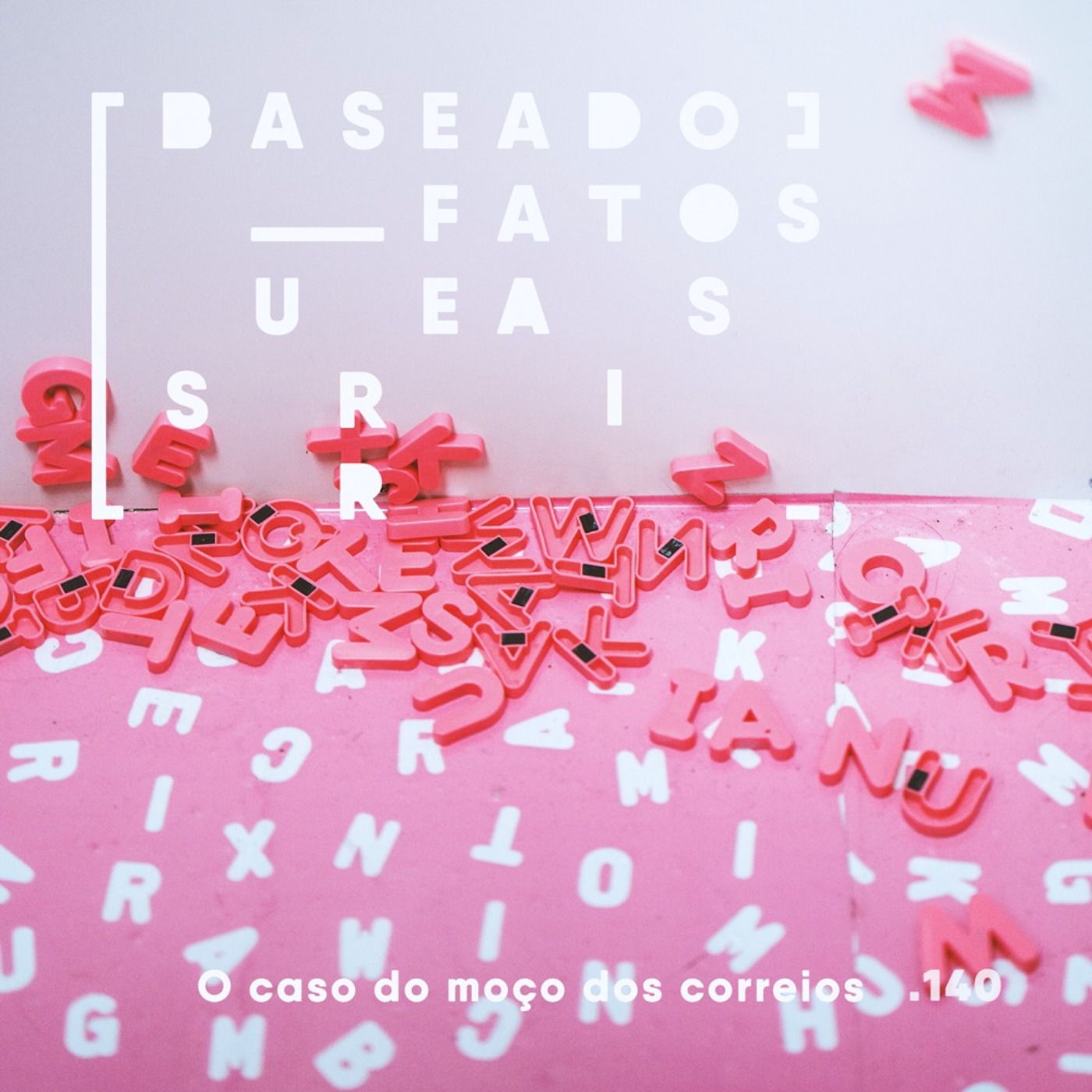 Baseado em Fatos Surreais