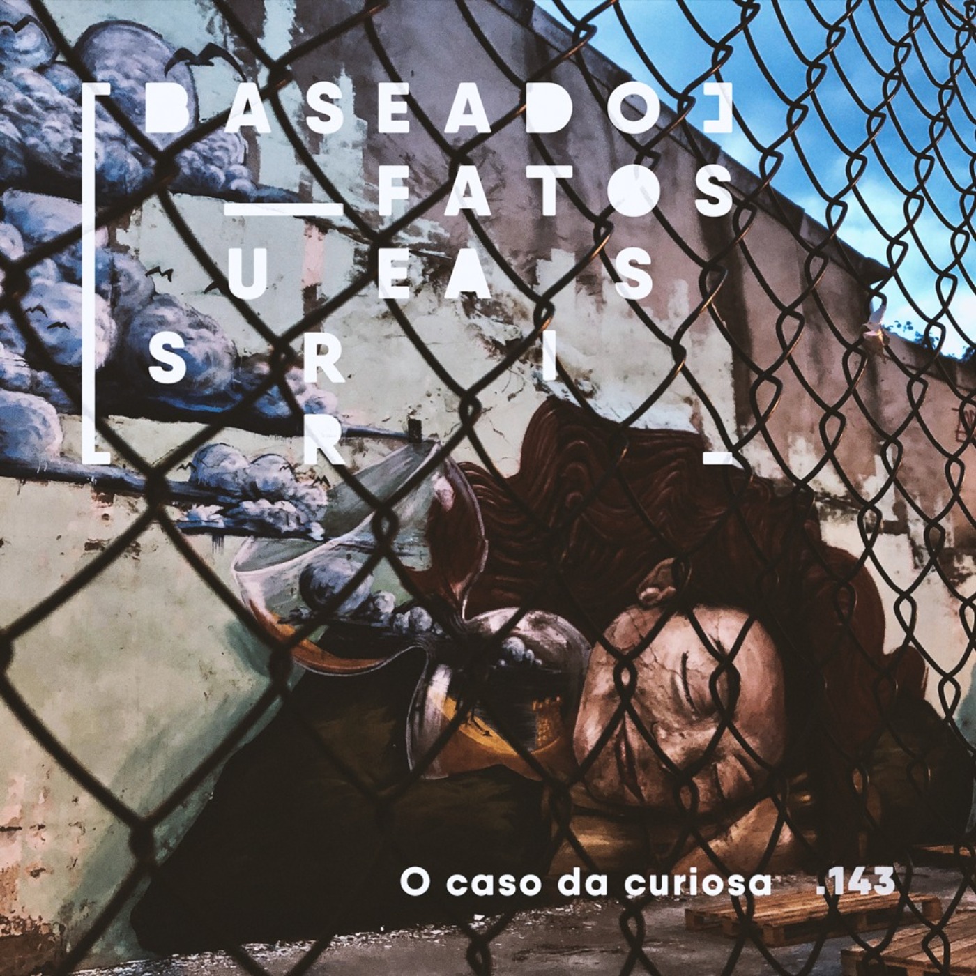 Baseado em Fatos Surreais