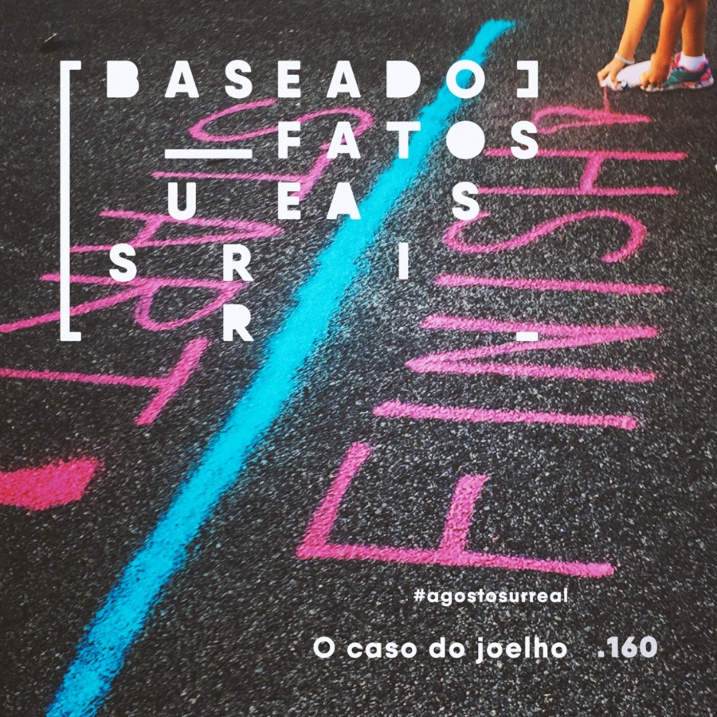 Baseado em Fatos Surreais