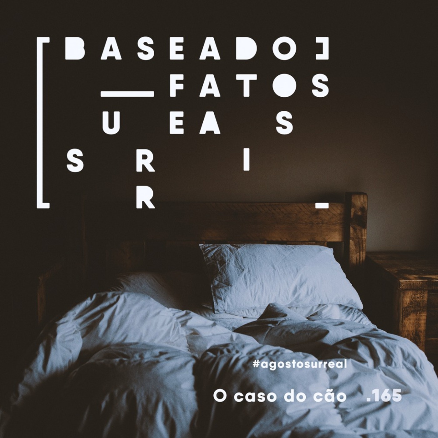 Baseado em Fatos Surreais