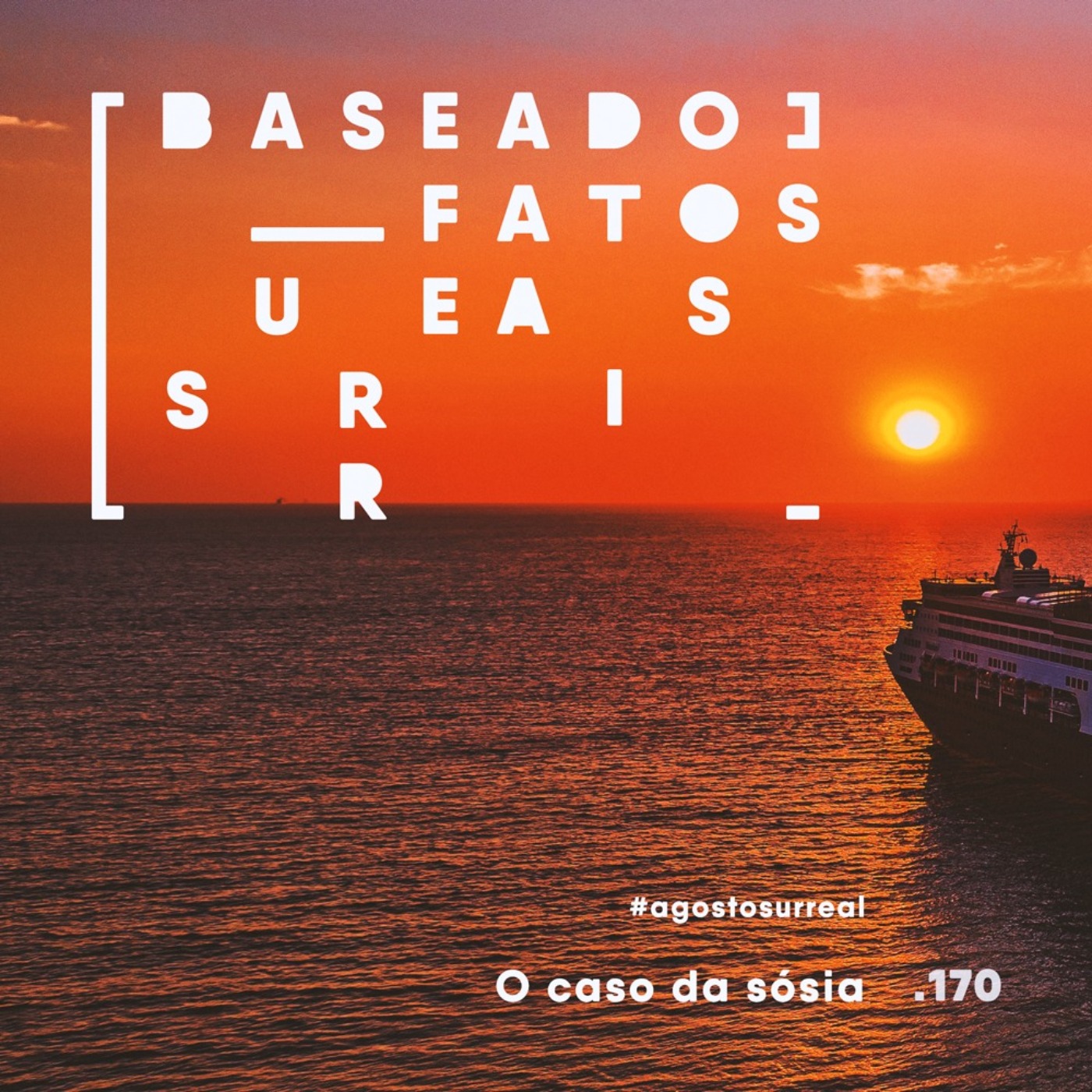Baseado em Fatos Surreais