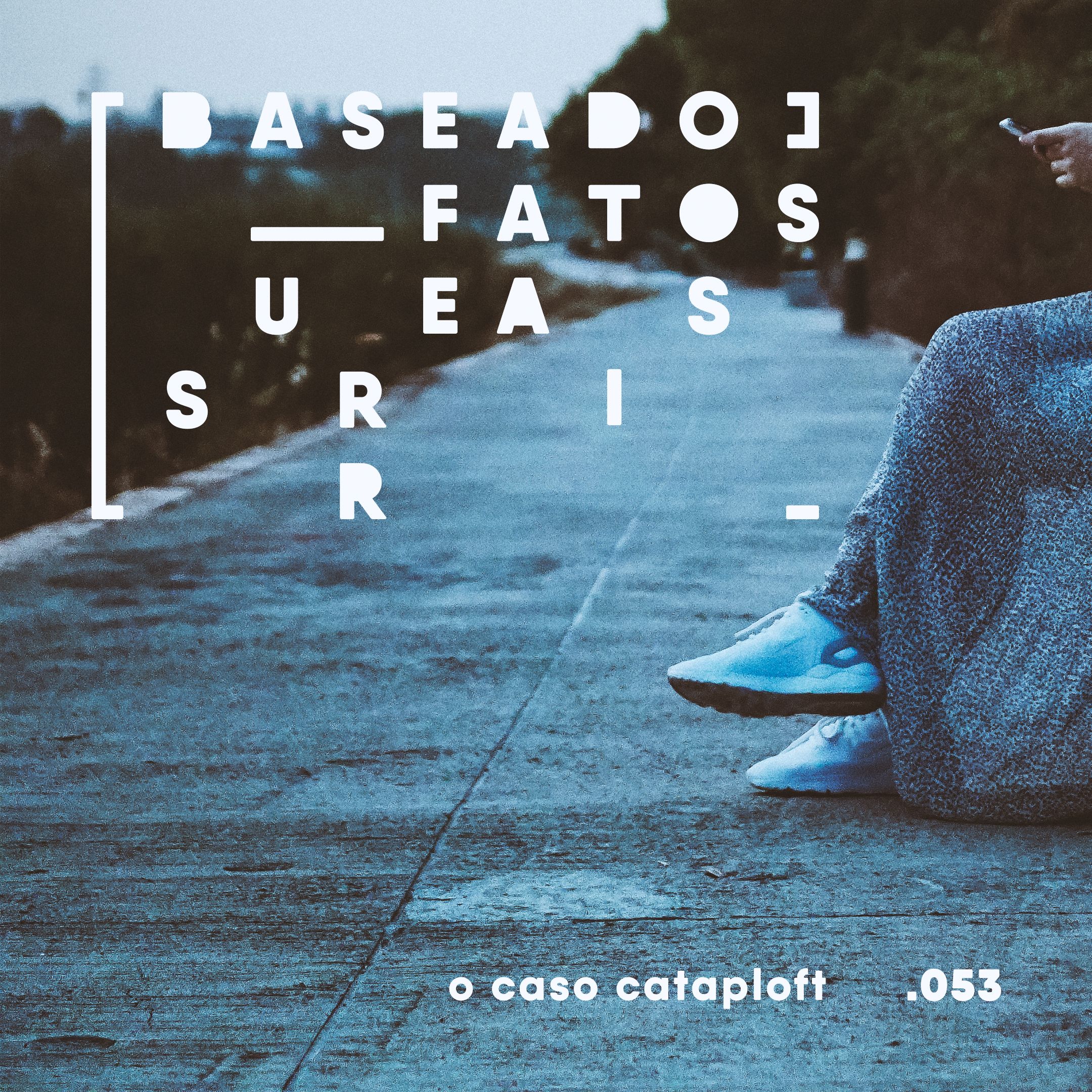 Baseado em Fatos Surreais