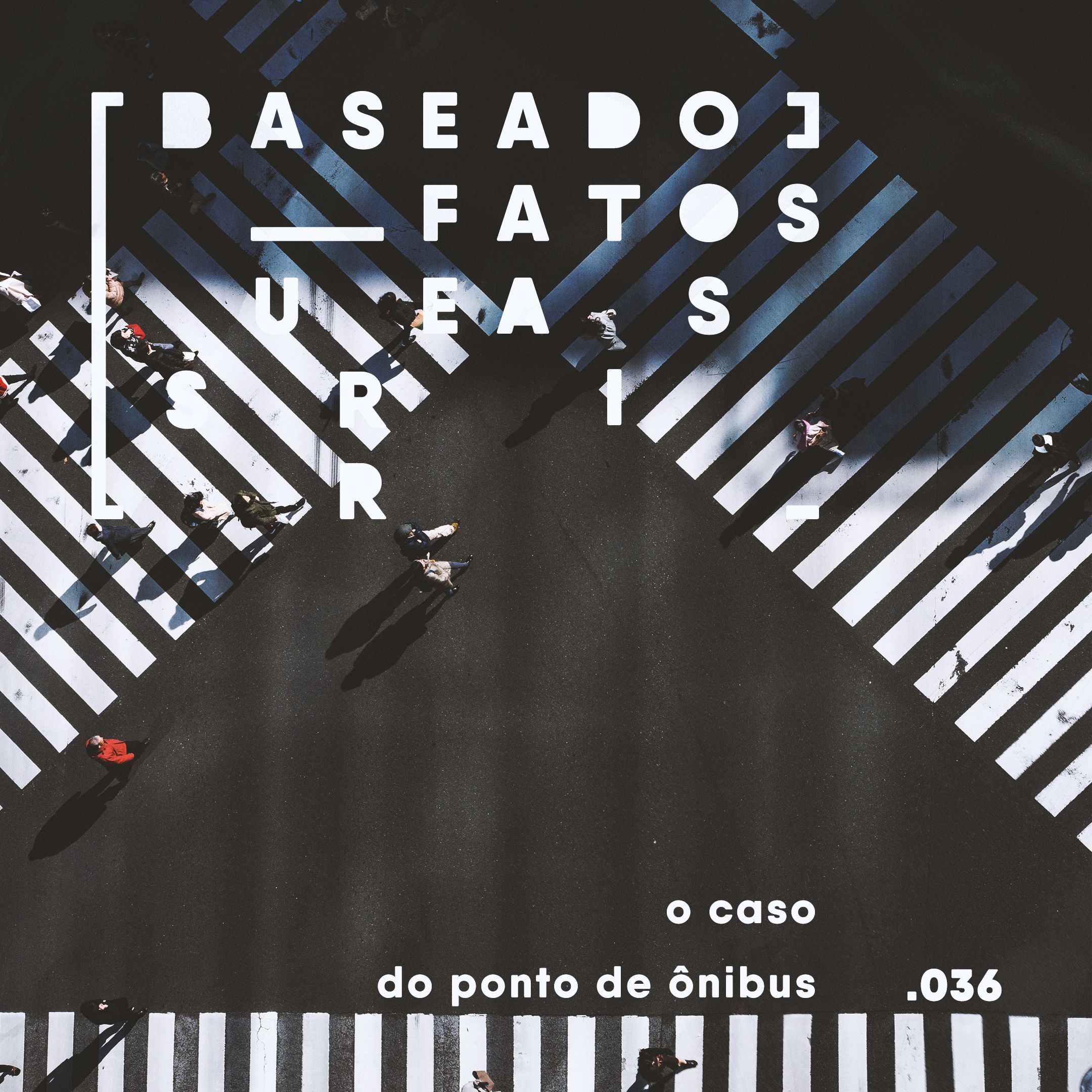 Baseado em Fatos Surreais
