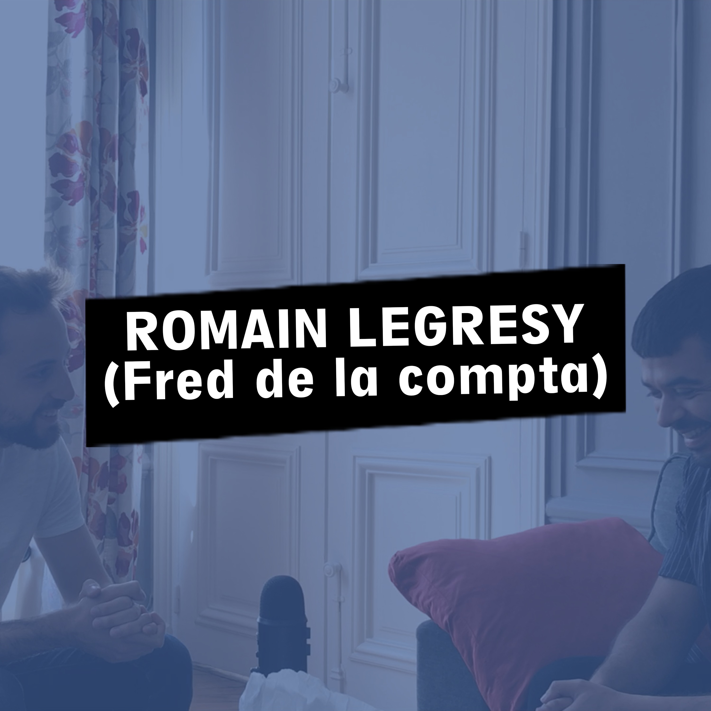 #01 - Romain Legresy - CMO @ Fred de la compta thumbnail