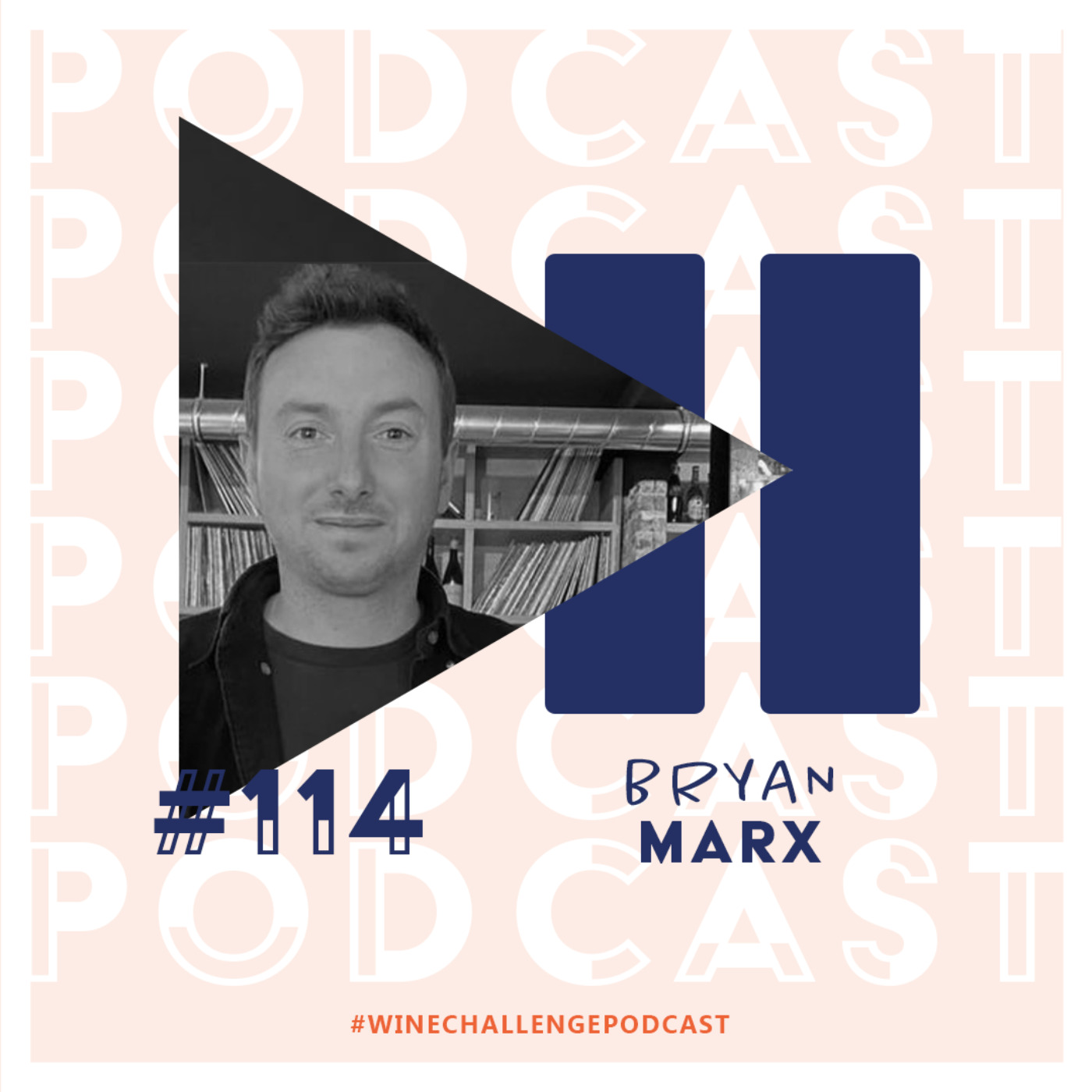 #114 - Bryan Marx