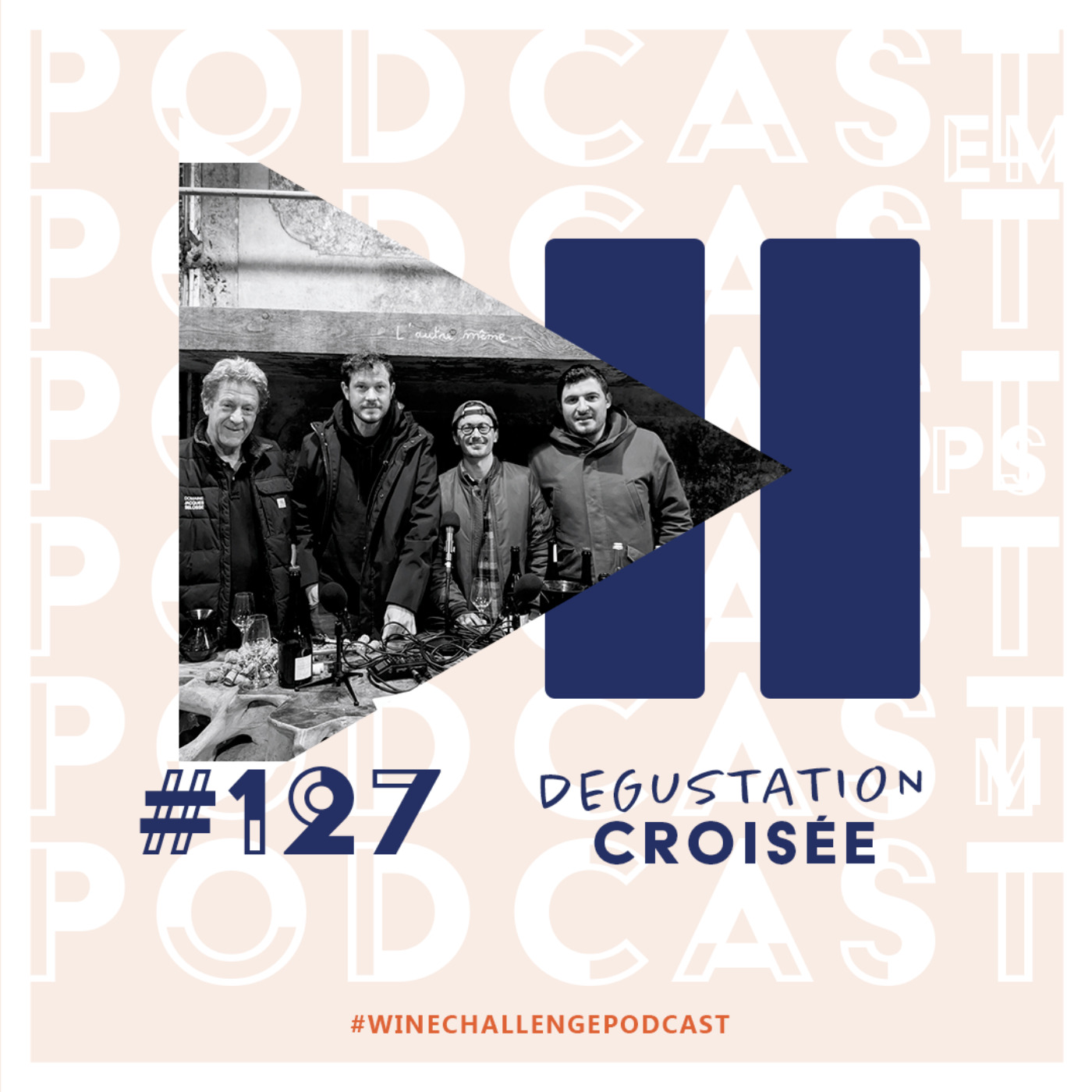 #127 - Dégustation croisée auprès d'Anselme Selosse