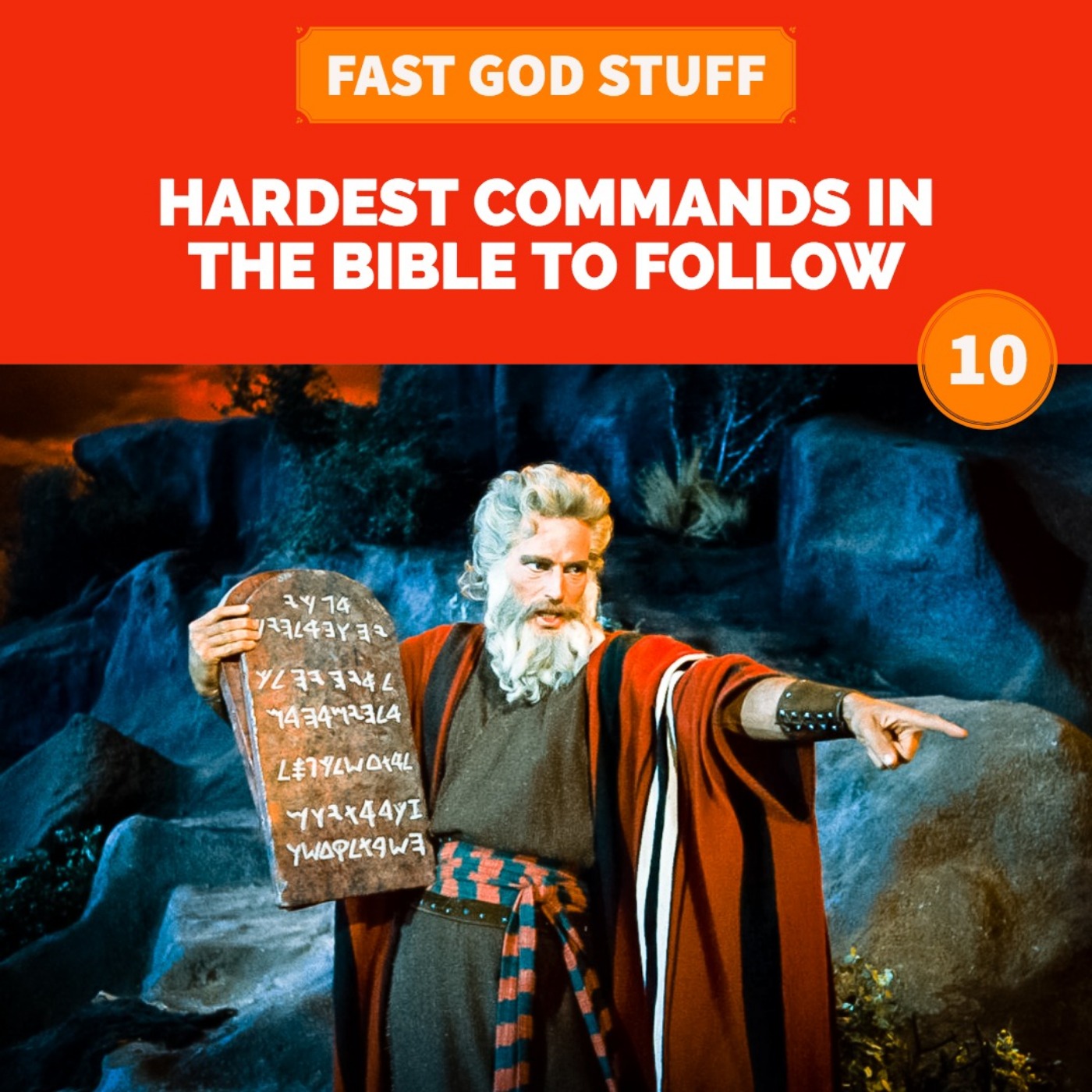 Hardest Commands in the Bible to Follow