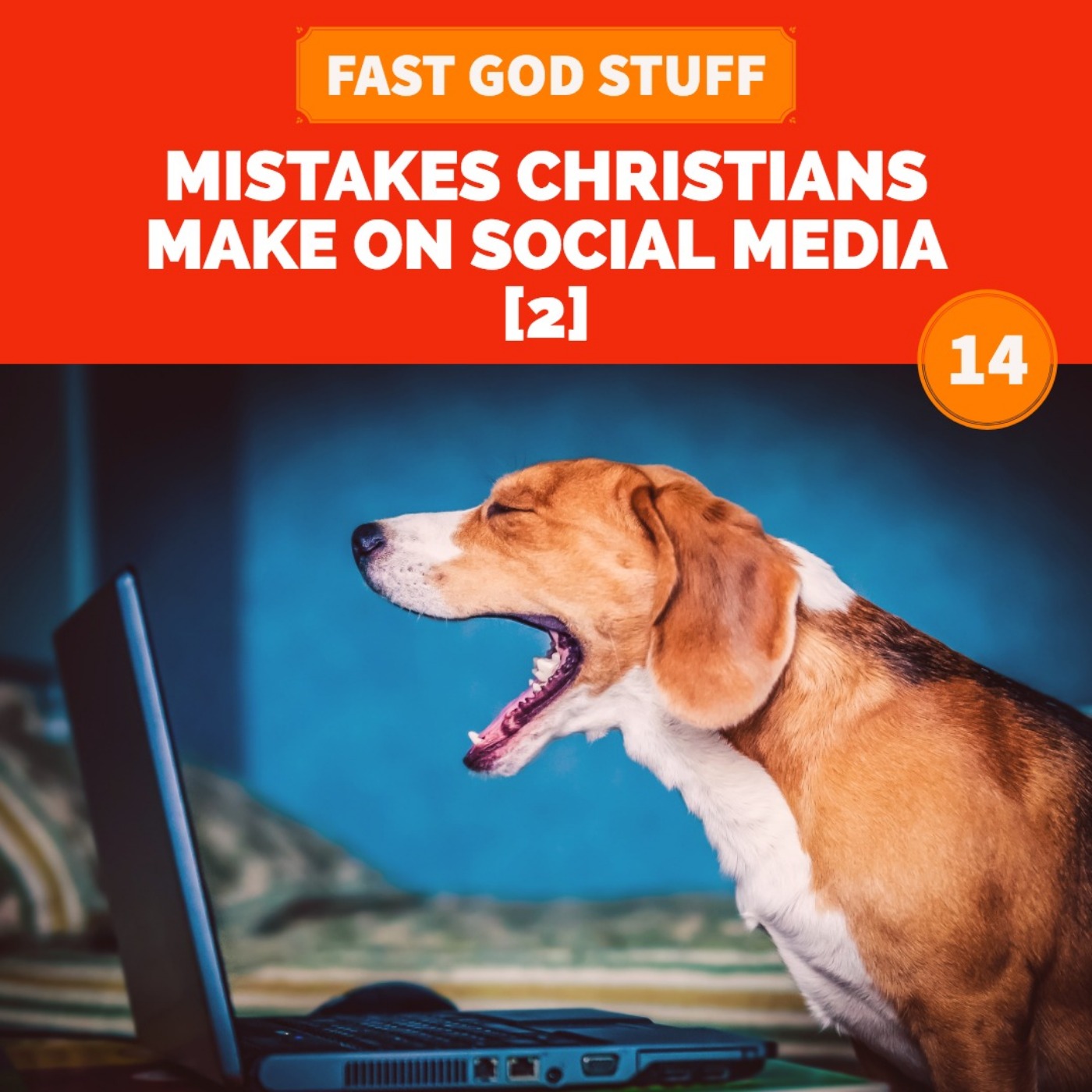 Mistakes Christians Make on Social Media [2]