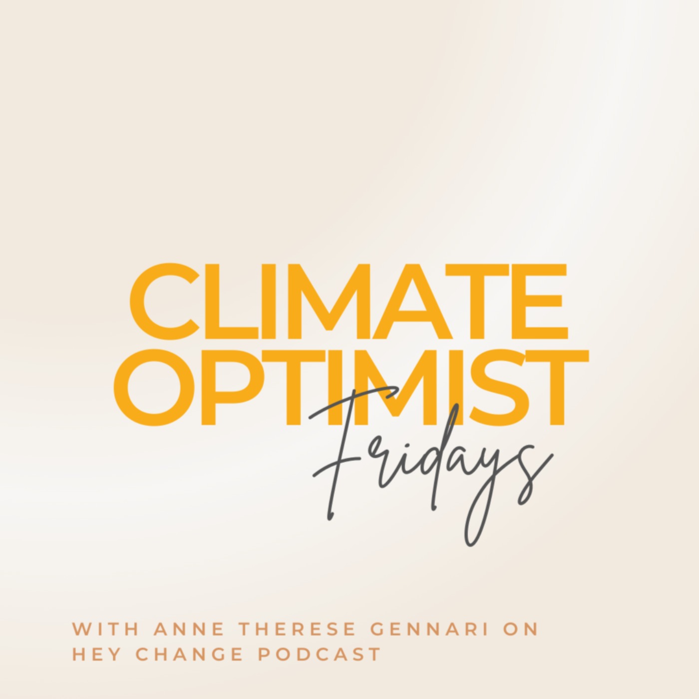 Climate Optimist Fridays - Making Money Changing The World