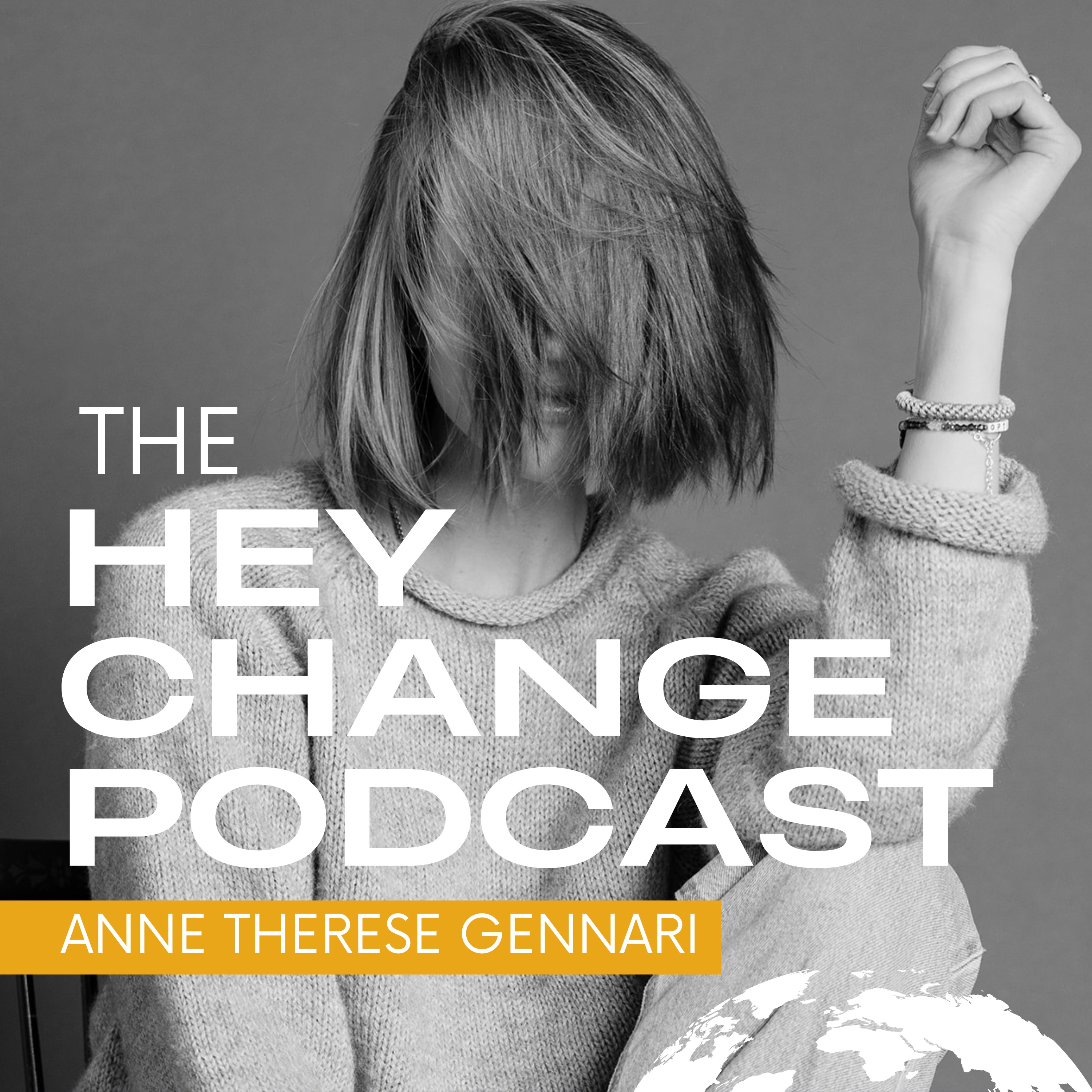 Hey Change Podcast
