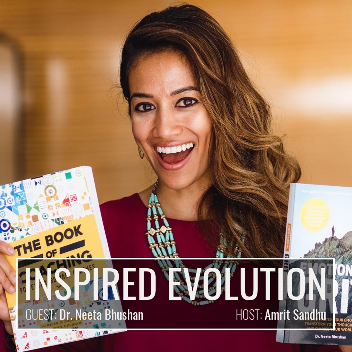 IE045 Dr. Neeta Bhushan: Cultivating Resilience: The Power of Emotional GRIT
