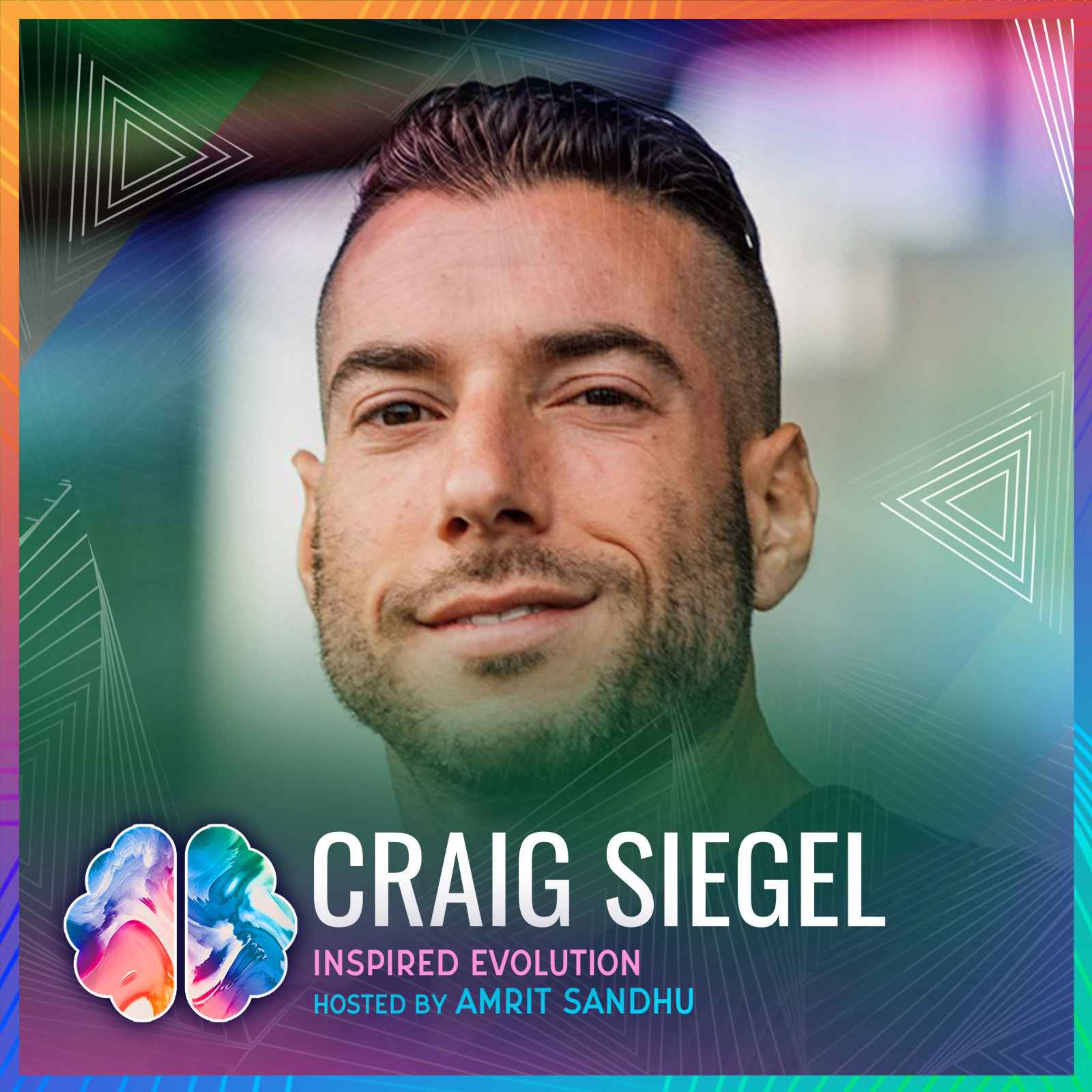 Craig Siegel Masterclass on How to Reinvent Your Identity | Transform Your Relationship with Self