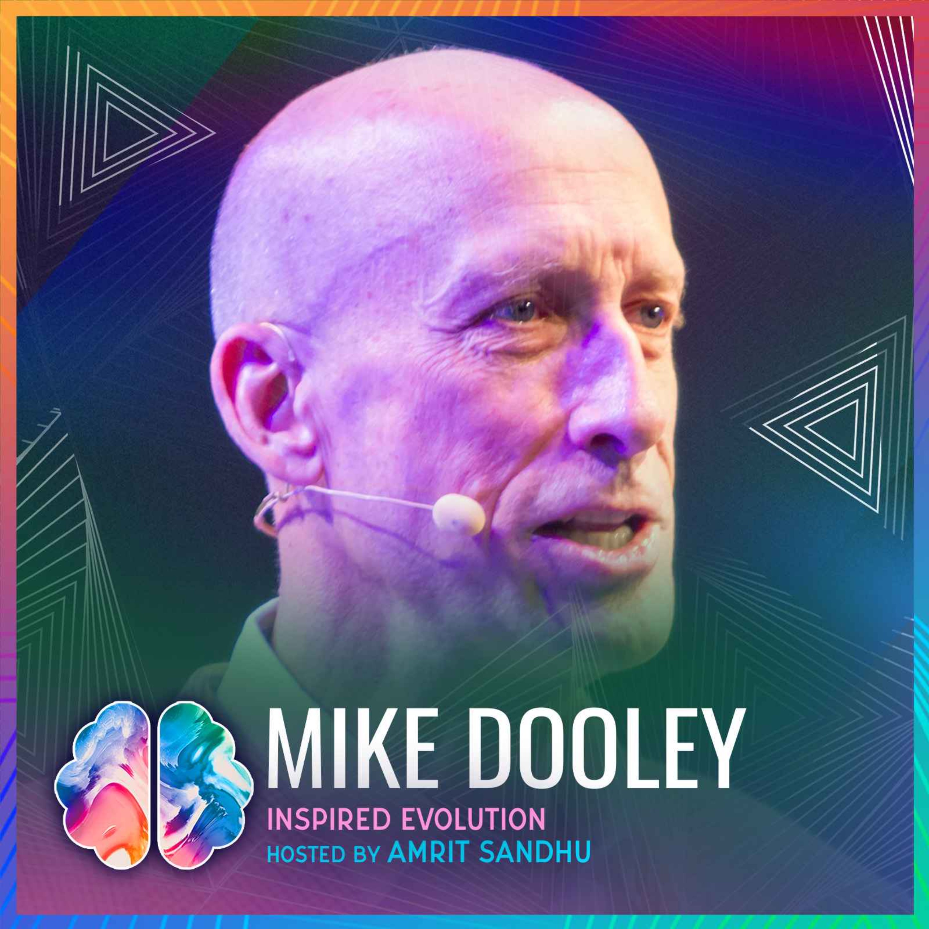 cover art for IE344 Mike Dooley: MIND-BLOWN! How 5th Dimensional MANIFESTATION Really Works! UNLOCK Your DREAM LIFE!