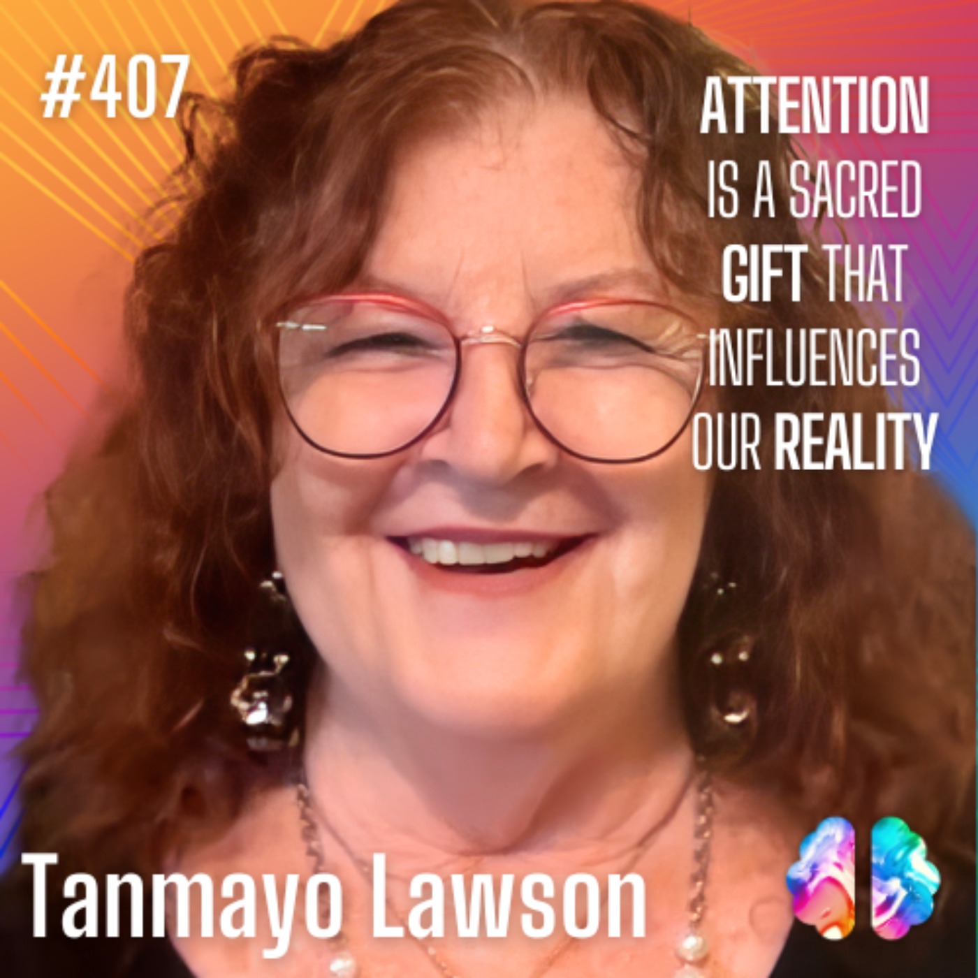 Moment 127: Tanmayo Lawson: Powerful Teachings on Attention, Intuition, and Emotional Clarity