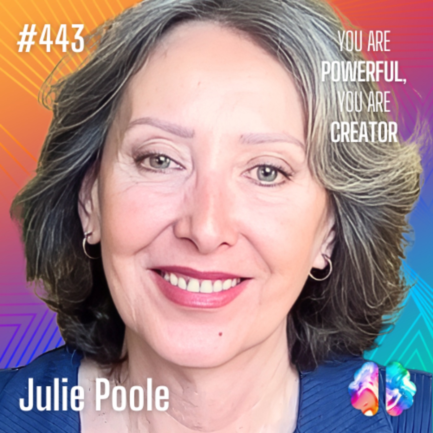 IE443: Julie Poole on 2025: Law of Attraction, Abundance, Spiritual Growth & Empowerment