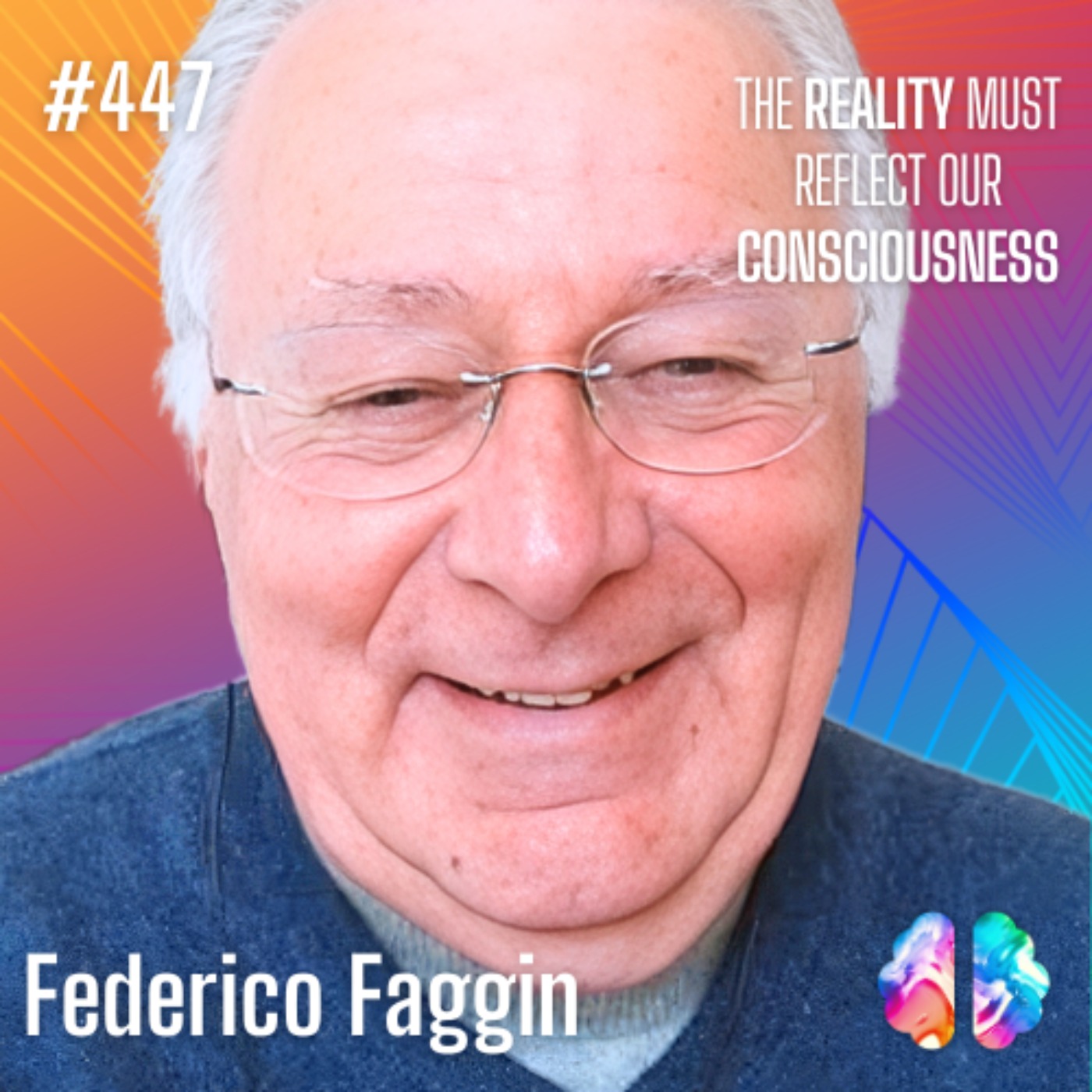 Moment 208: Federico Faggin Explains Consciousness, Free Will, and Quantum Reality