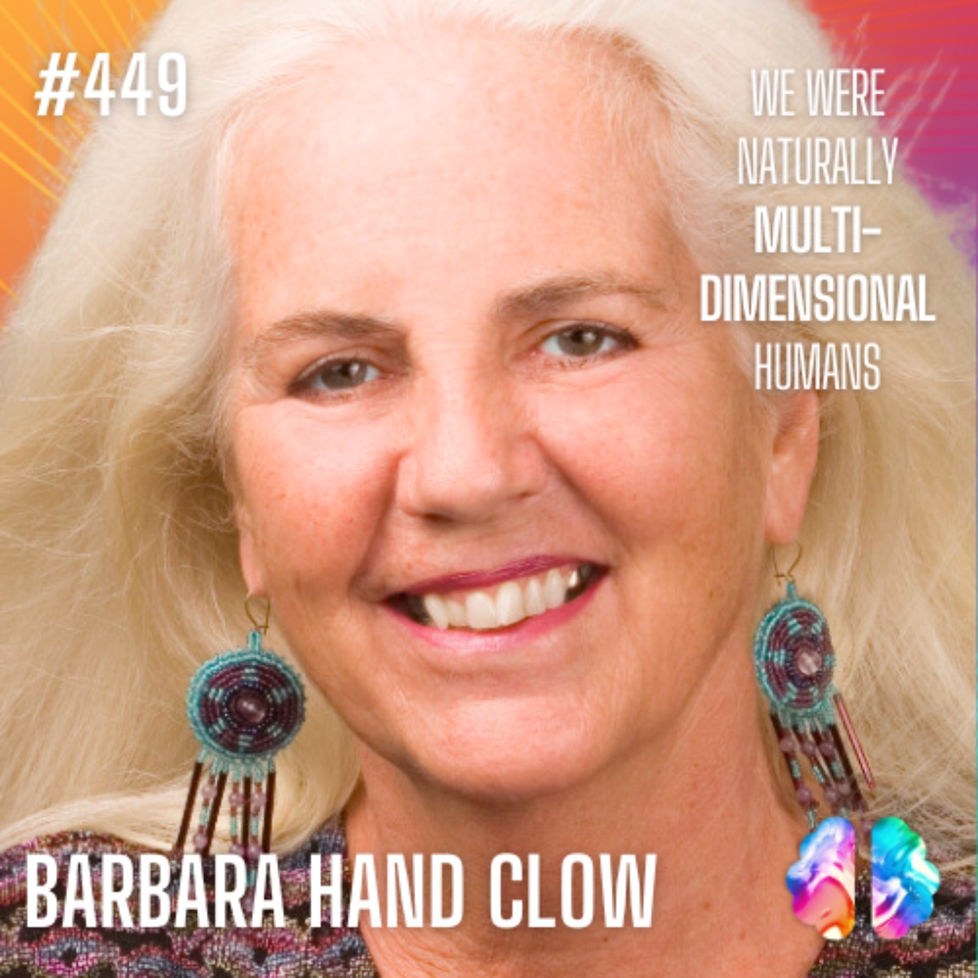 Moment 212: Barbara Hand Clow on the Age of Aquarius, Emotional Healing & Sacred Sound Geometry