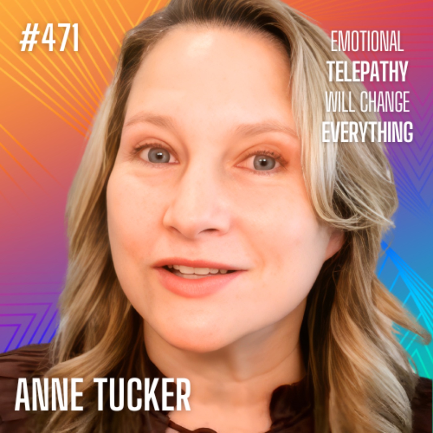 Moment 257: Anne Tucker on Preparing for Humanity's Shift and Angelic Intervention