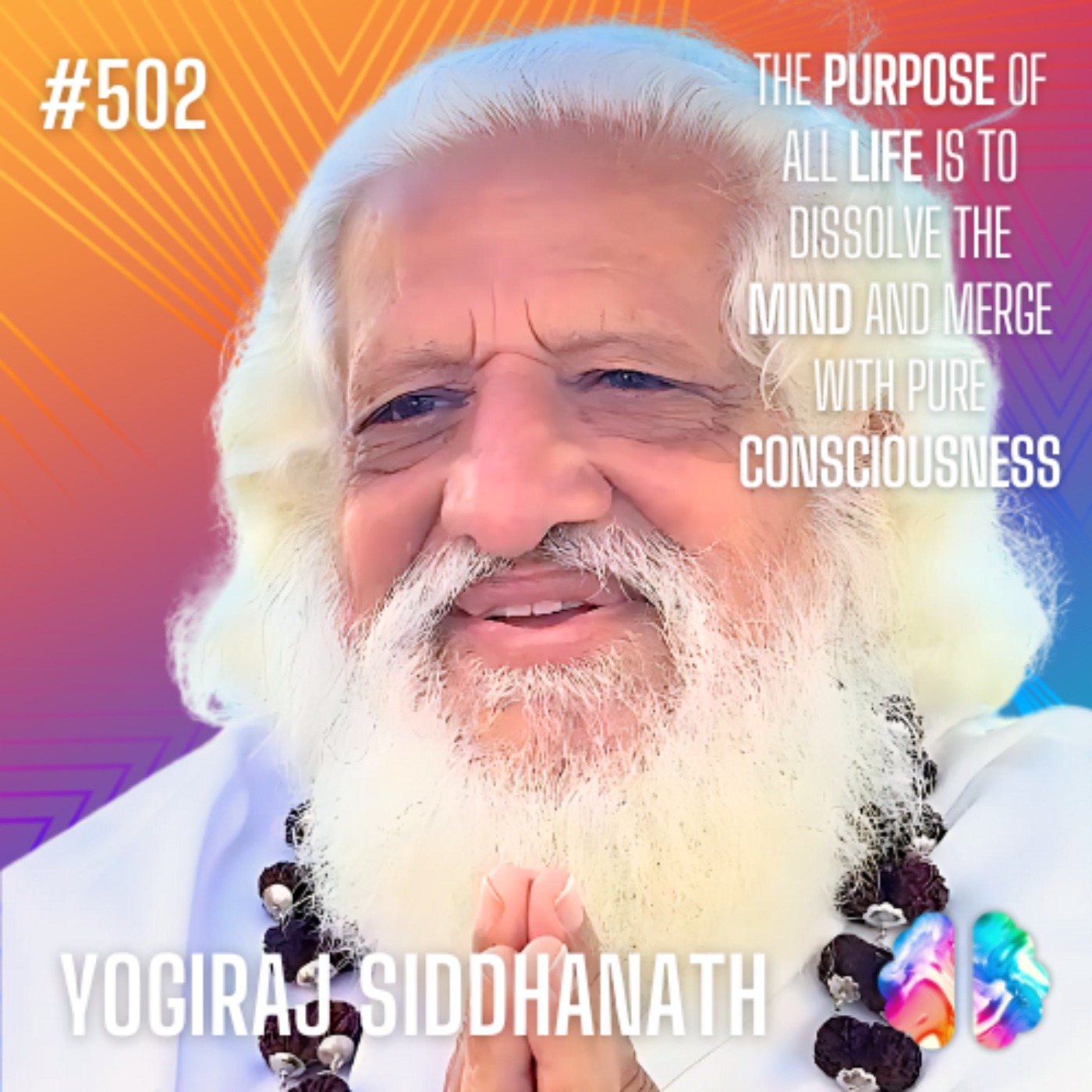 Yogiraj Siddhanath on the Ten Avatars, The Kalki, and Kriya Yoga
