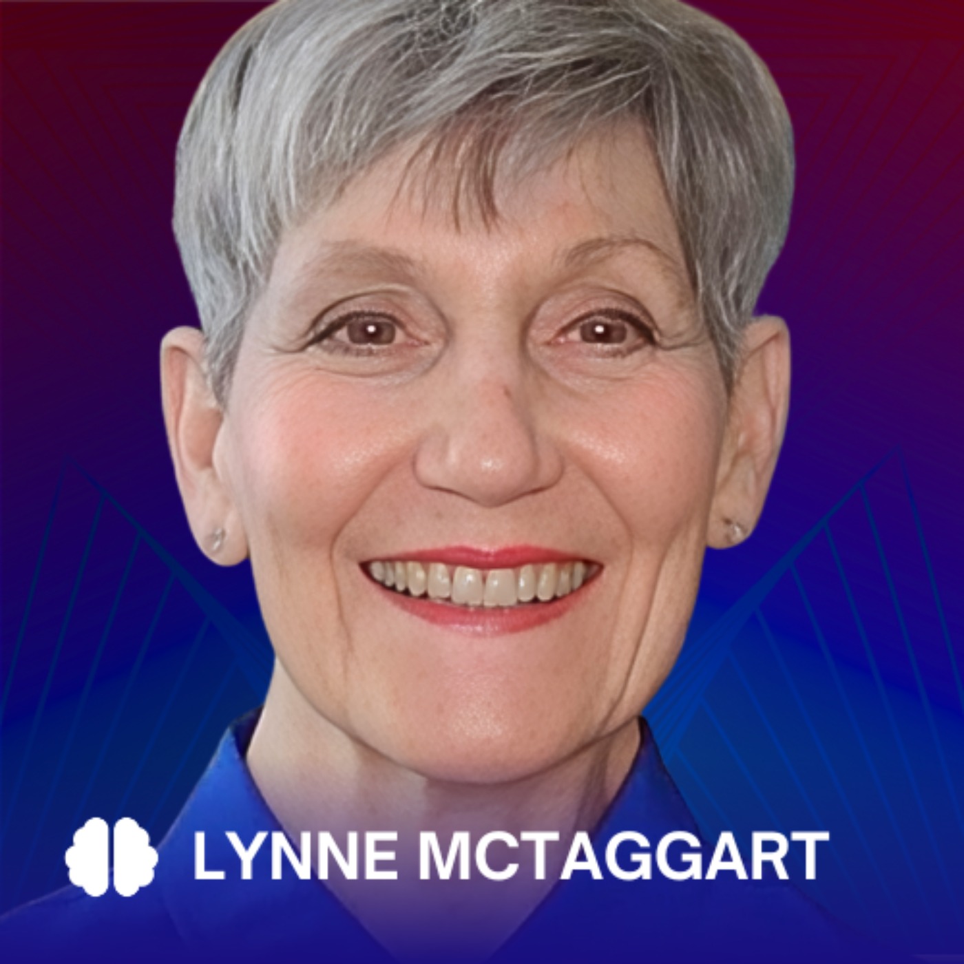 #510 Lynne McTaggart: The Power of Intention, Collective Consciousness, and Energy Fields in Healing and Transformation