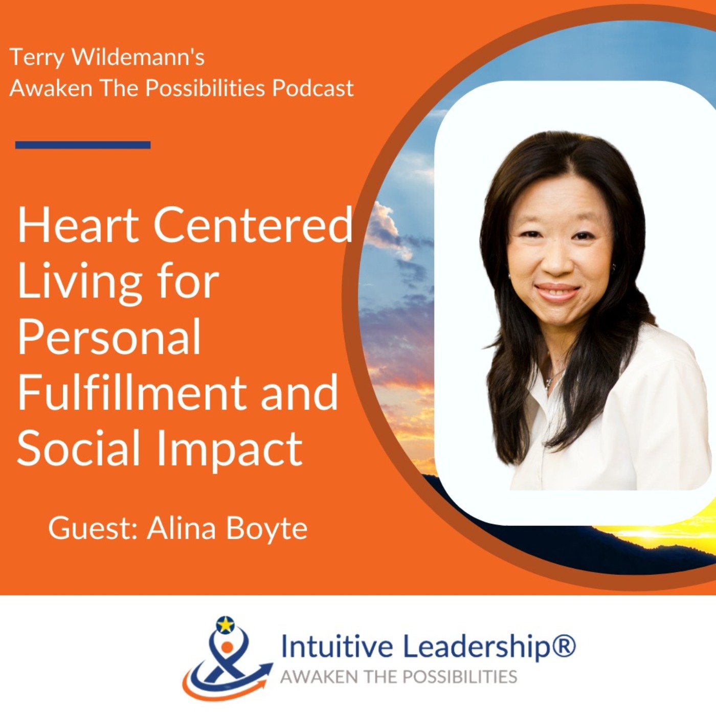 Awaken The Possibilities: Heart Centered Living for Personal Fulfillment and Social Impact