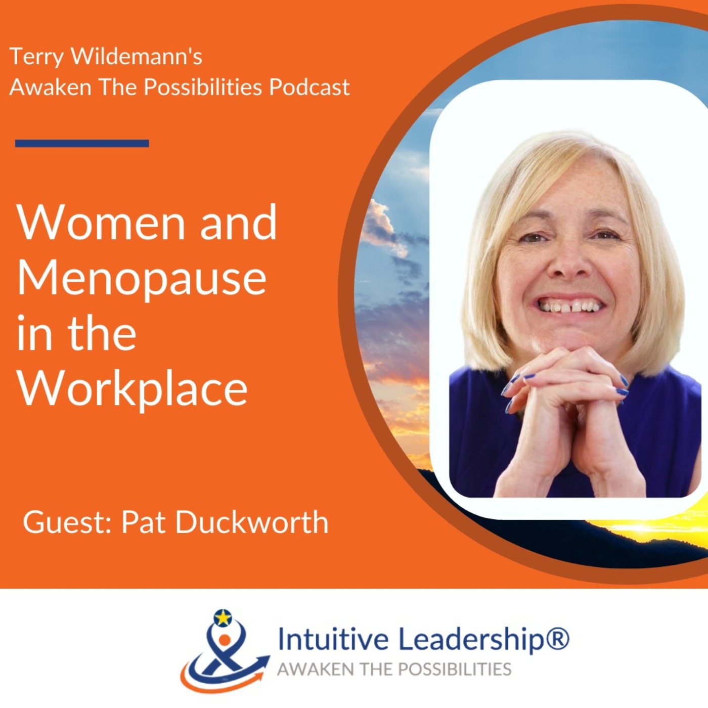 Awaken The Possibilities: Women and Menopause in the Workplace