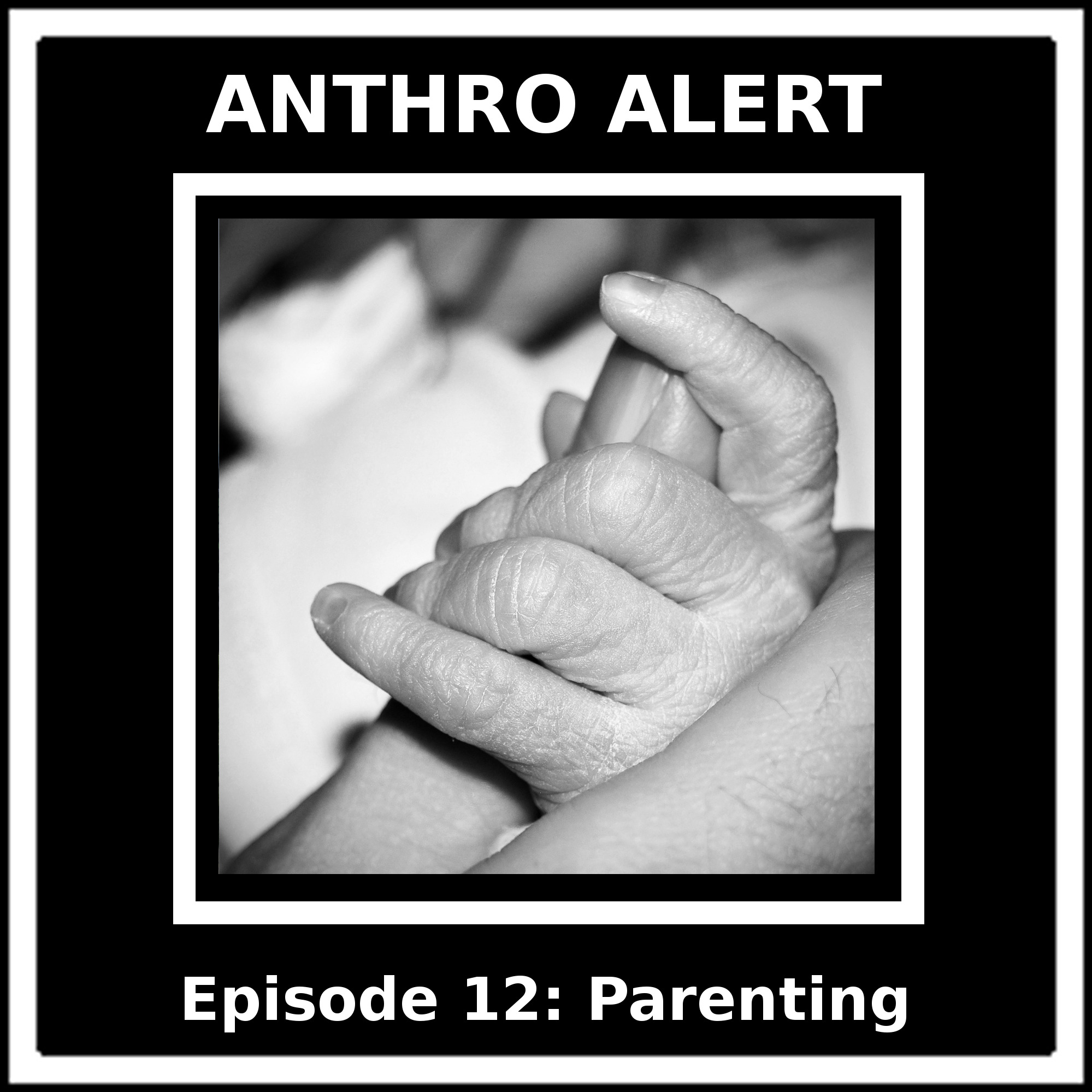 Episode 12: Parenting