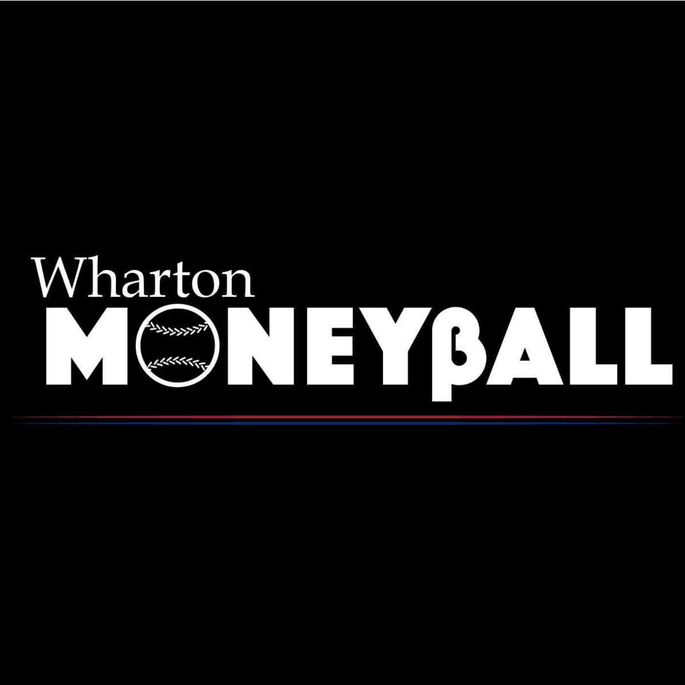The Wharton Moneyball Post Game Podcast