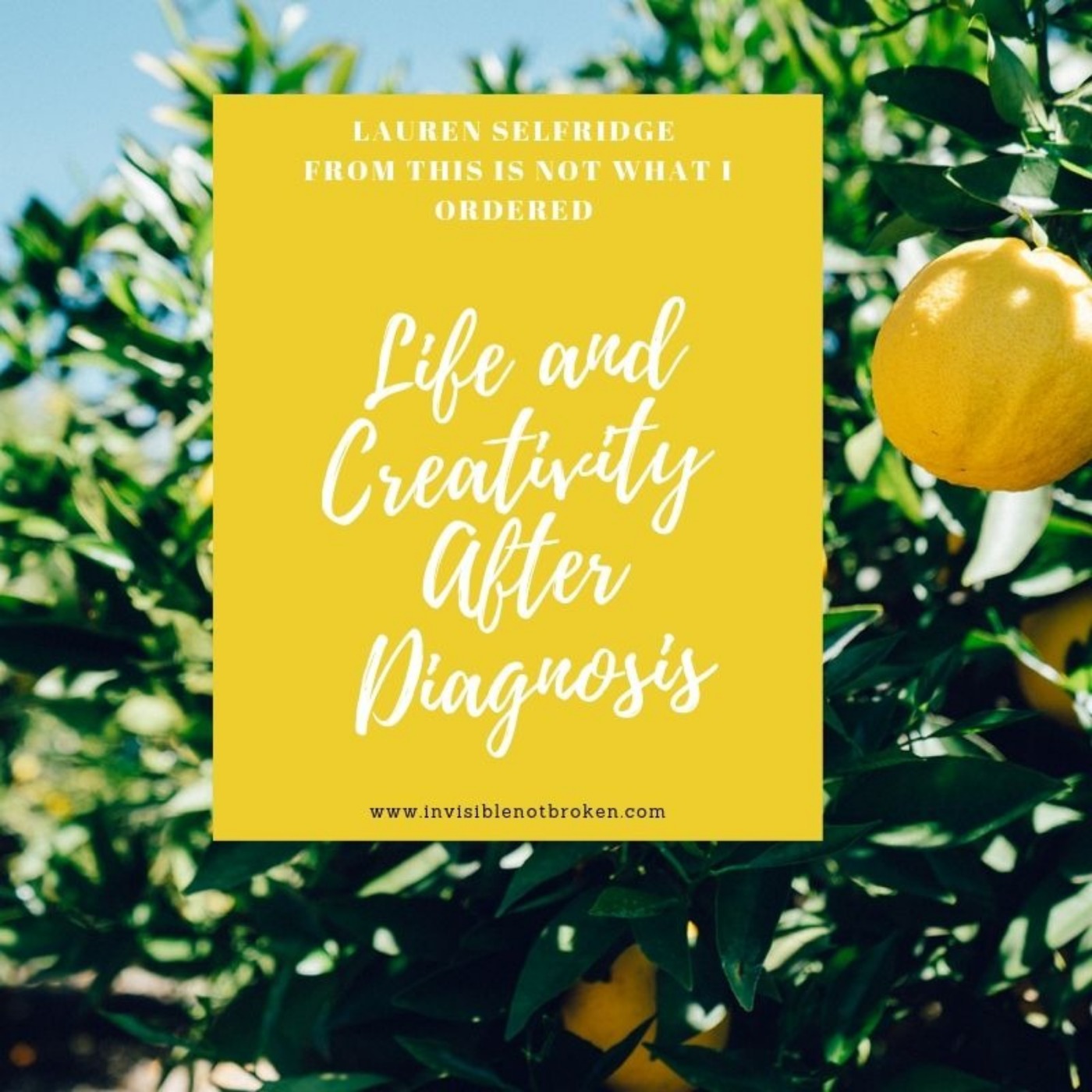 Invisible Not Broken - Chronic Illness Podcast Network