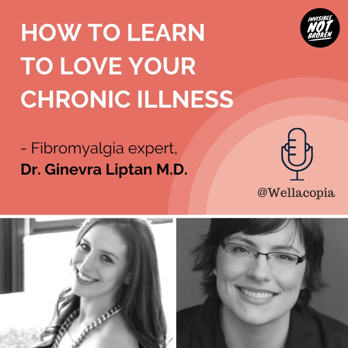 Invisible Not Broken - Chronic Illness Podcast Network