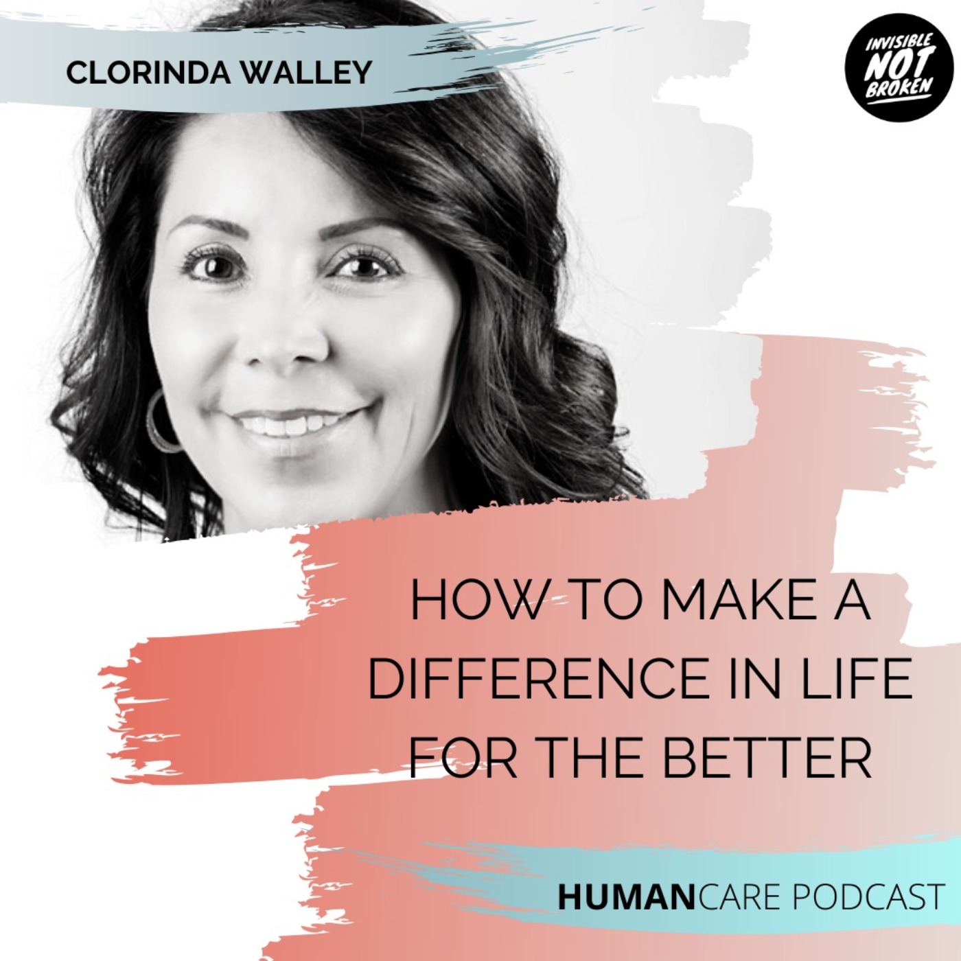 Invisible Not Broken - Chronic Illness Podcast Network