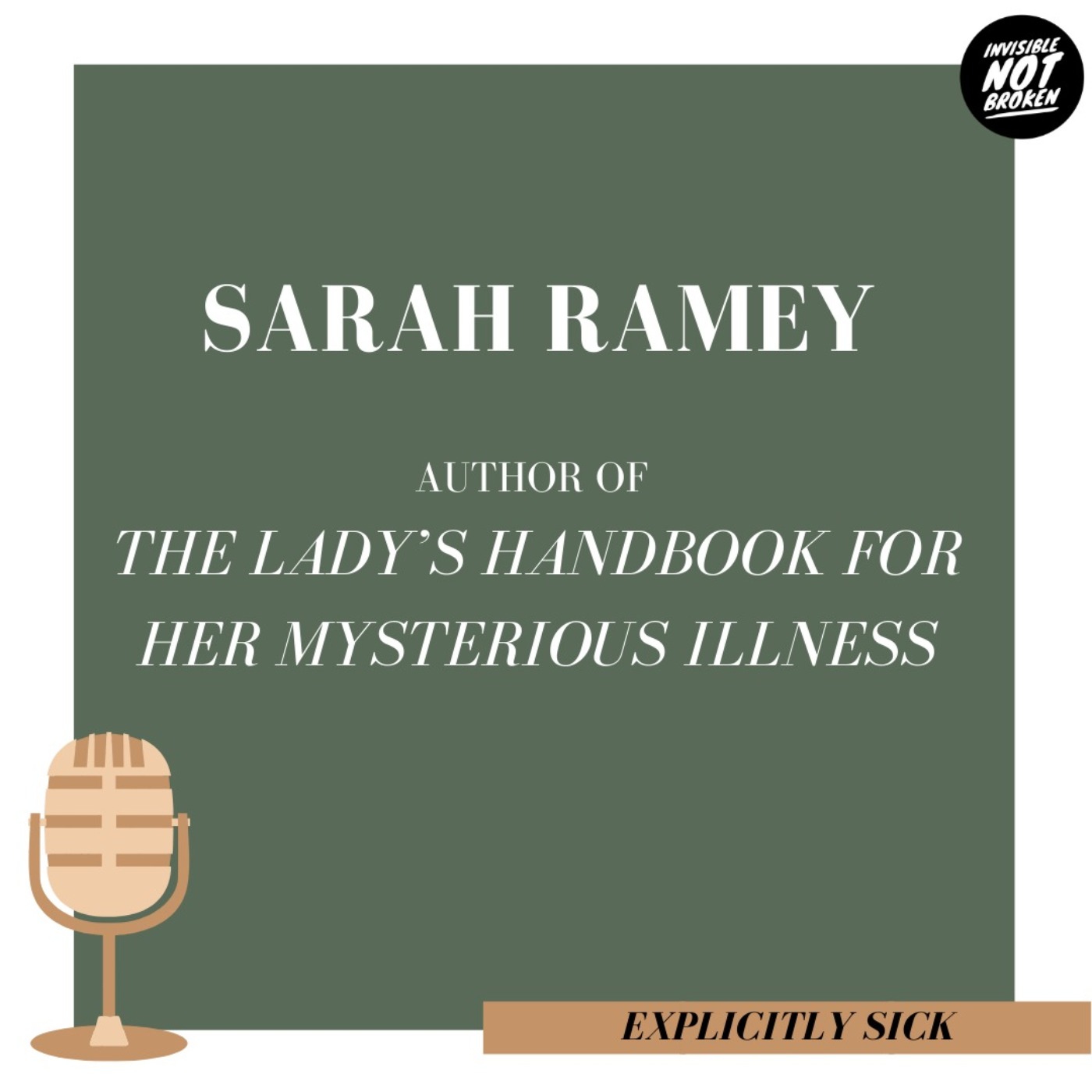 Invisible Not Broken - Chronic Illness Podcast Network