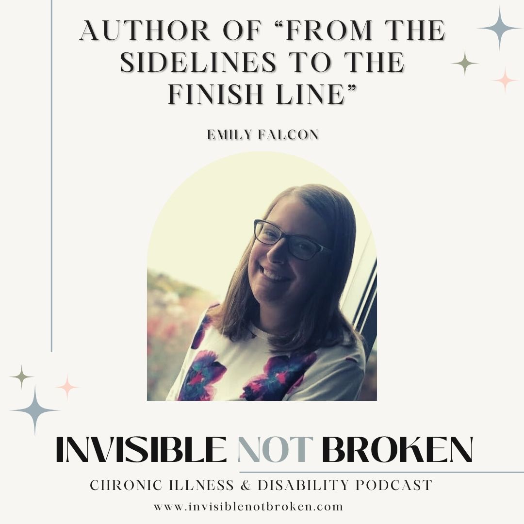 Author of “From the Sidelines to the Finish Line”: Emily Falcon