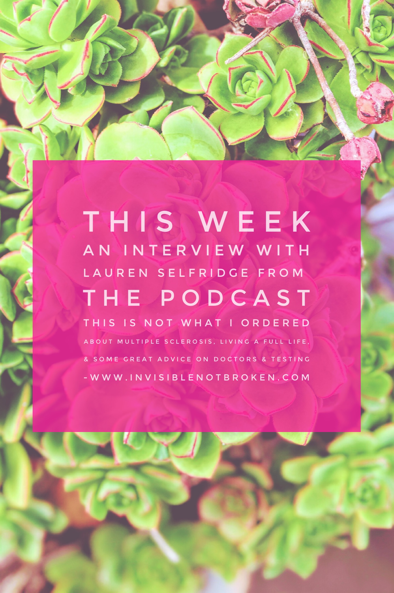 Invisible Not Broken - Chronic Illness Podcast Network