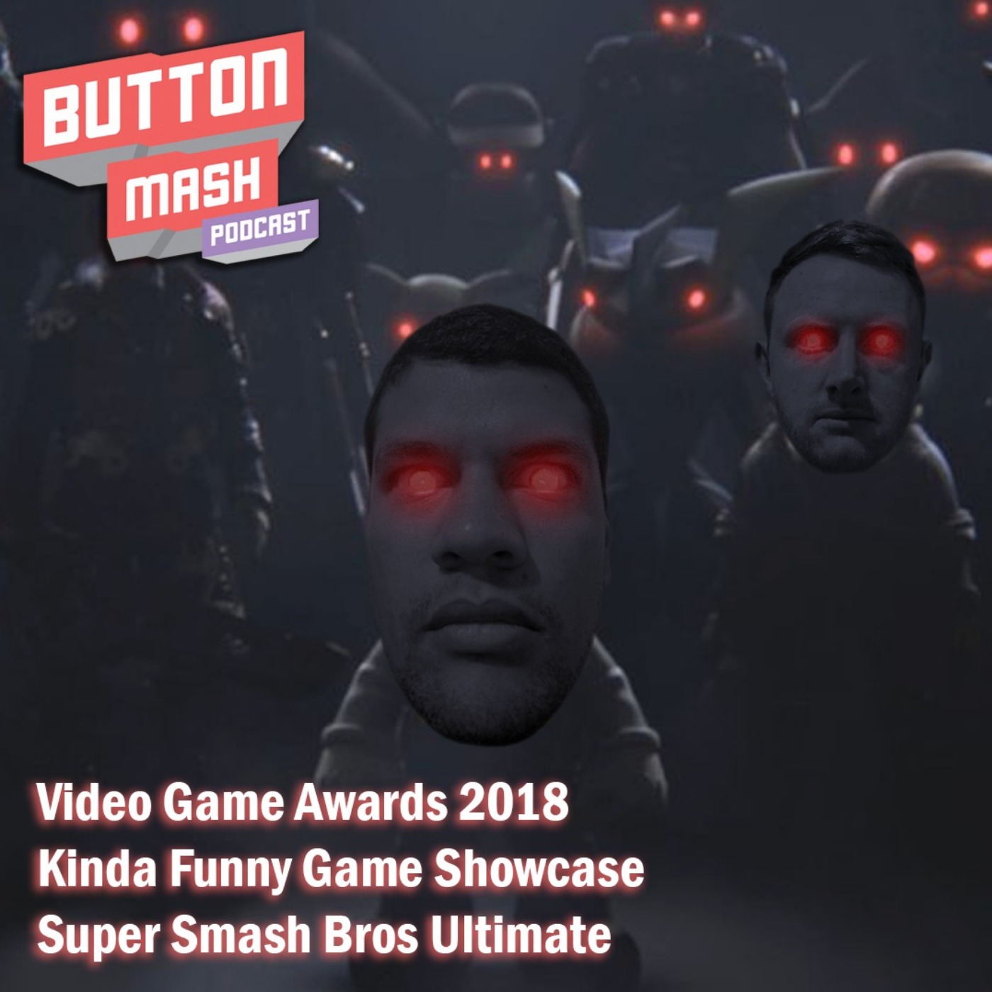 Round 23 - Video Game Awards 2018, Kinda Funny Game Showcase and Super Smash Bros Ultimate