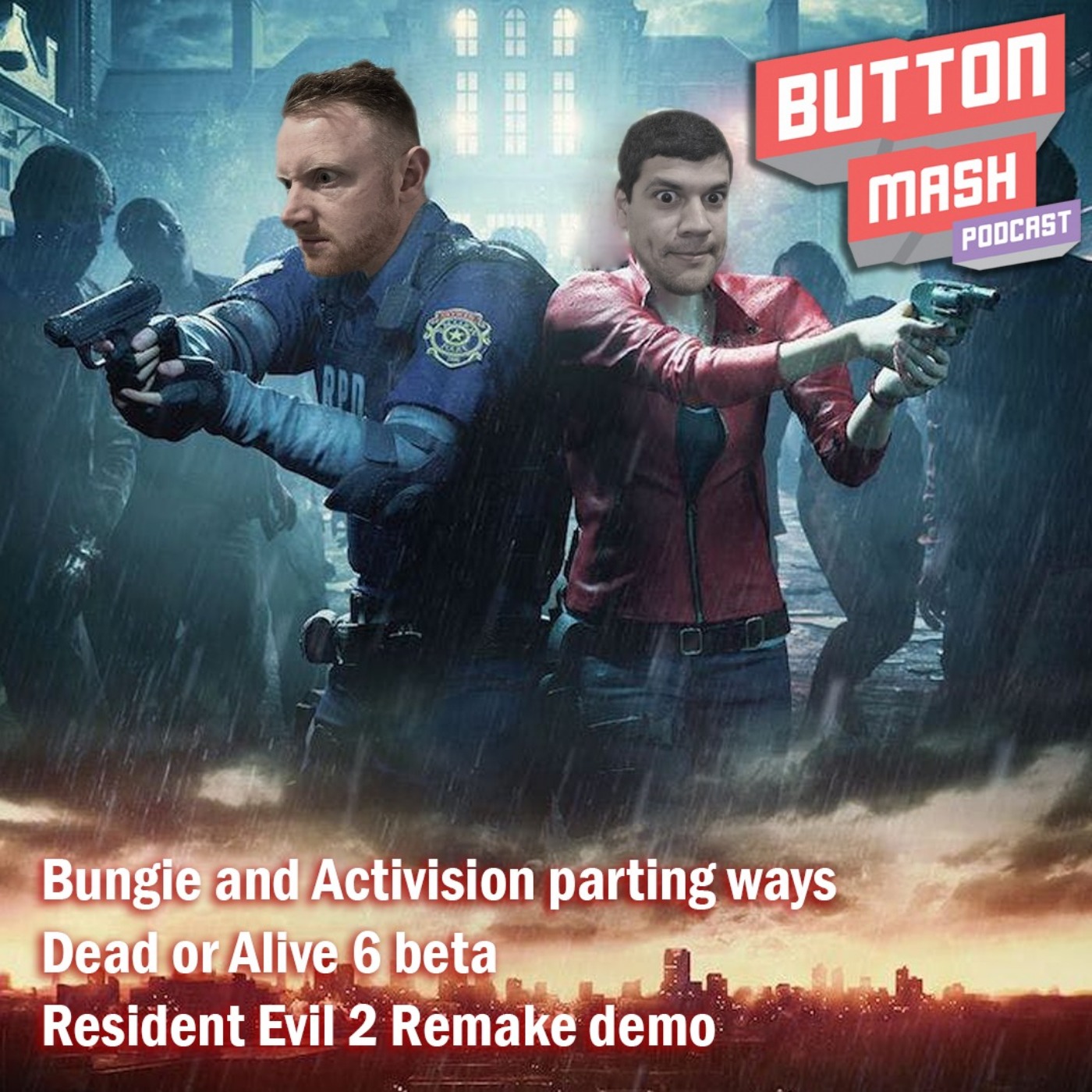 Round 28 - Bungie and Activision parting ways, Dead or Alive 6 beta and Resident Evil 2 Remake demo