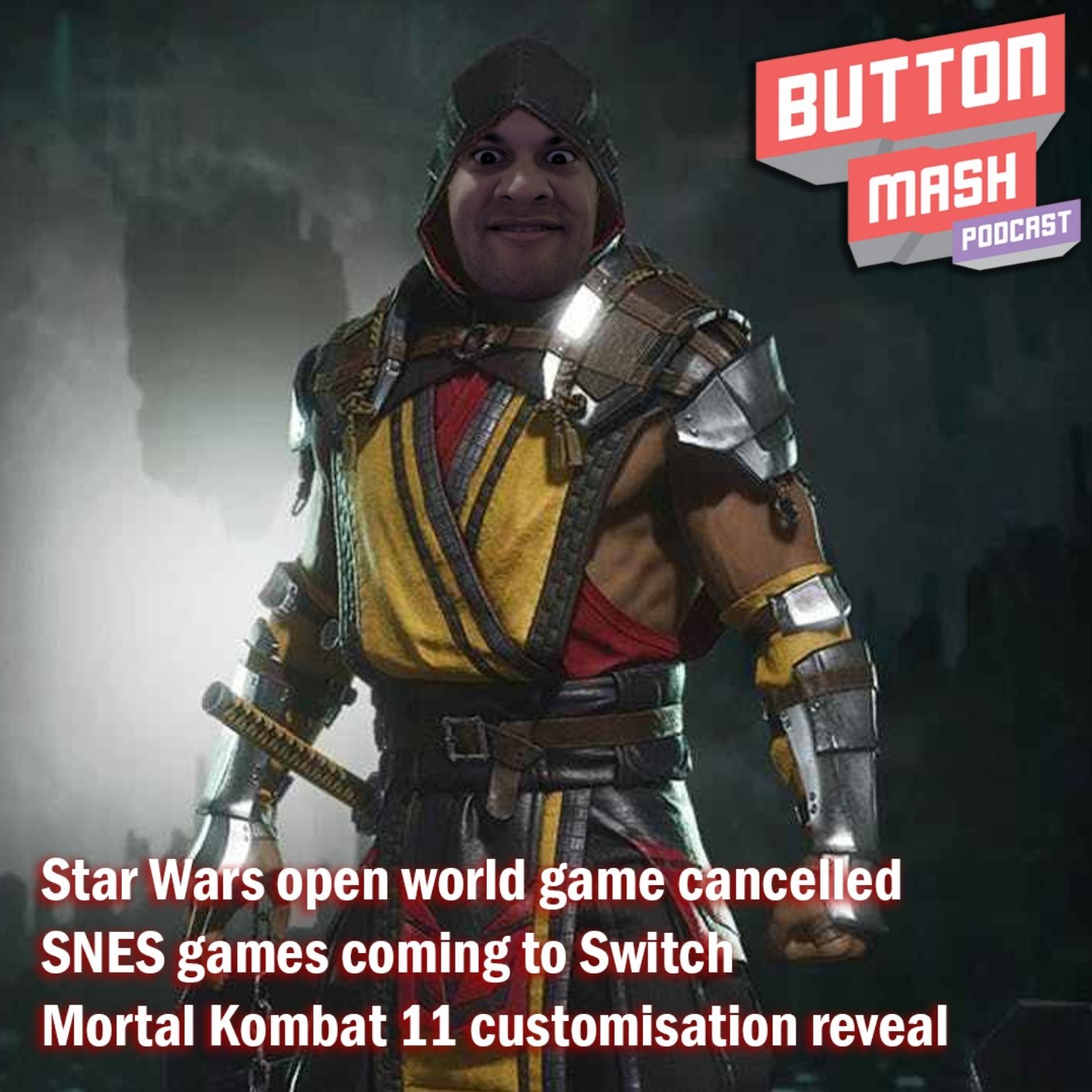 cover art for Round 29 - Star Wars open world game cancelled, SNES games coming to Switch and Mortal Kombat 11 customisation reveal