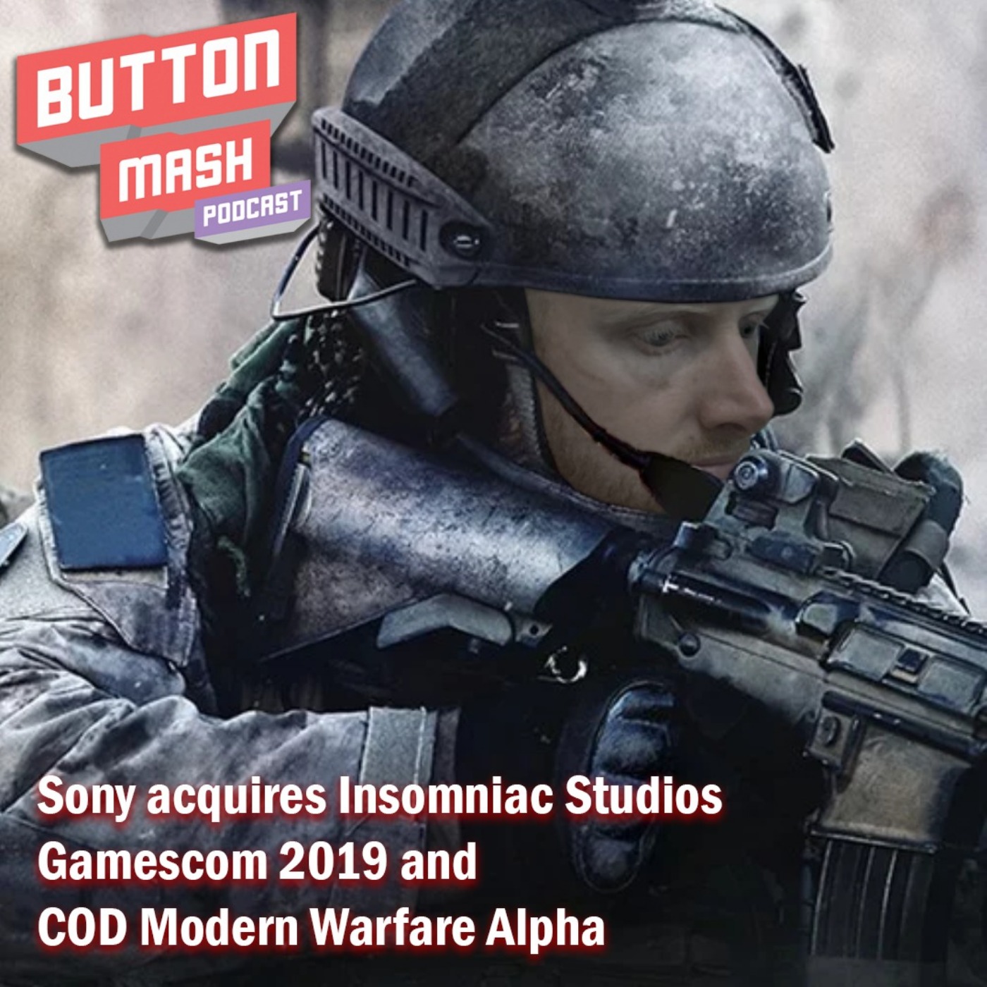 Round 61 - Sony acquires Insomniac Studios, Gamescom 2019 and COD Modern Warfare Alpha