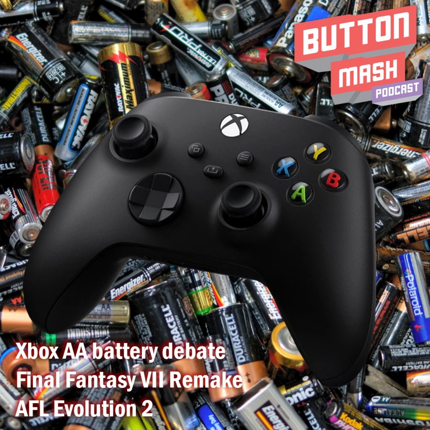 cover art for Round 93 - Xbox AA battery debate, Final Fantasy VII Remake and AFL Evolution 2