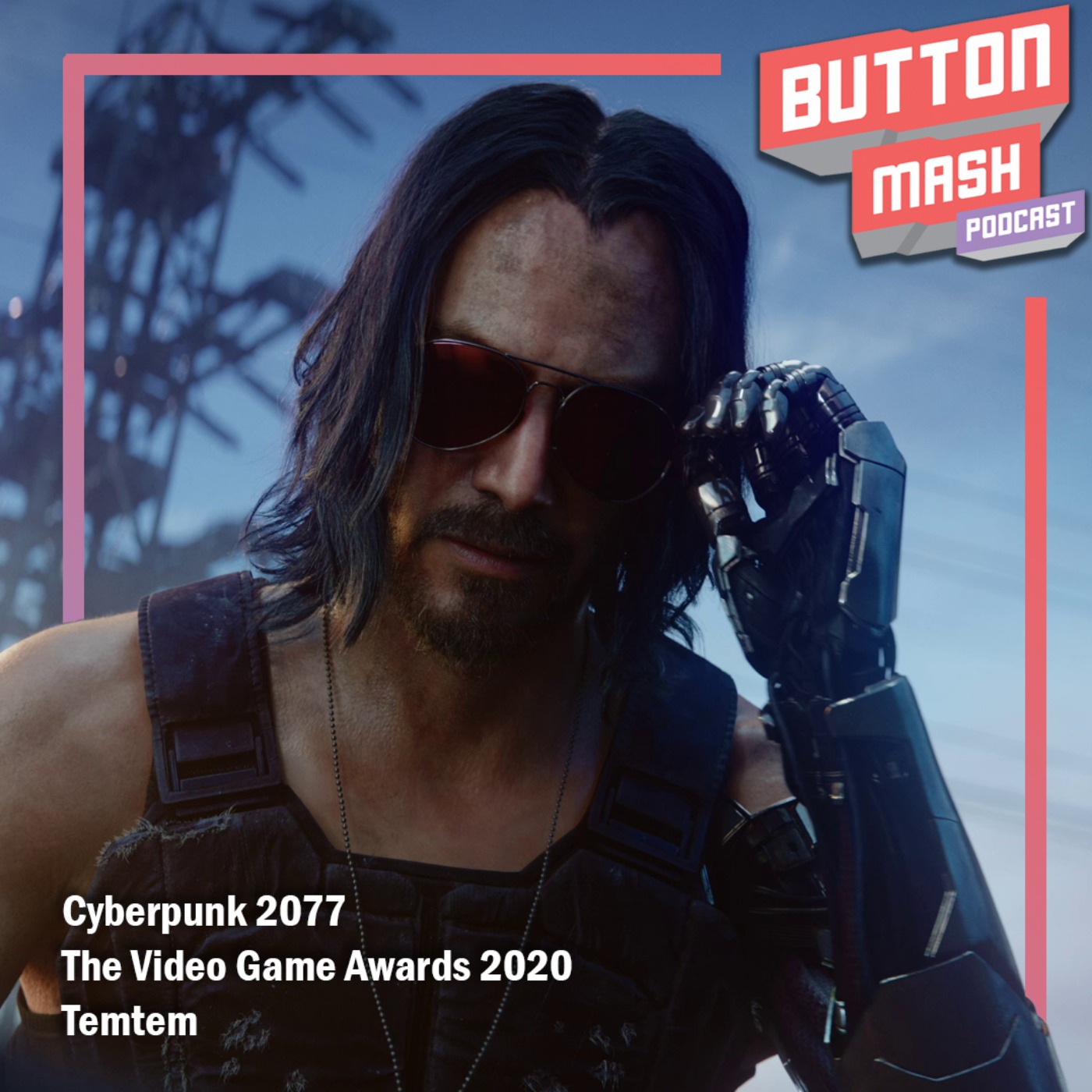 cover art for Round 128 - Cyberpunk 2077, The Video Game Awards 2020 and Temtem