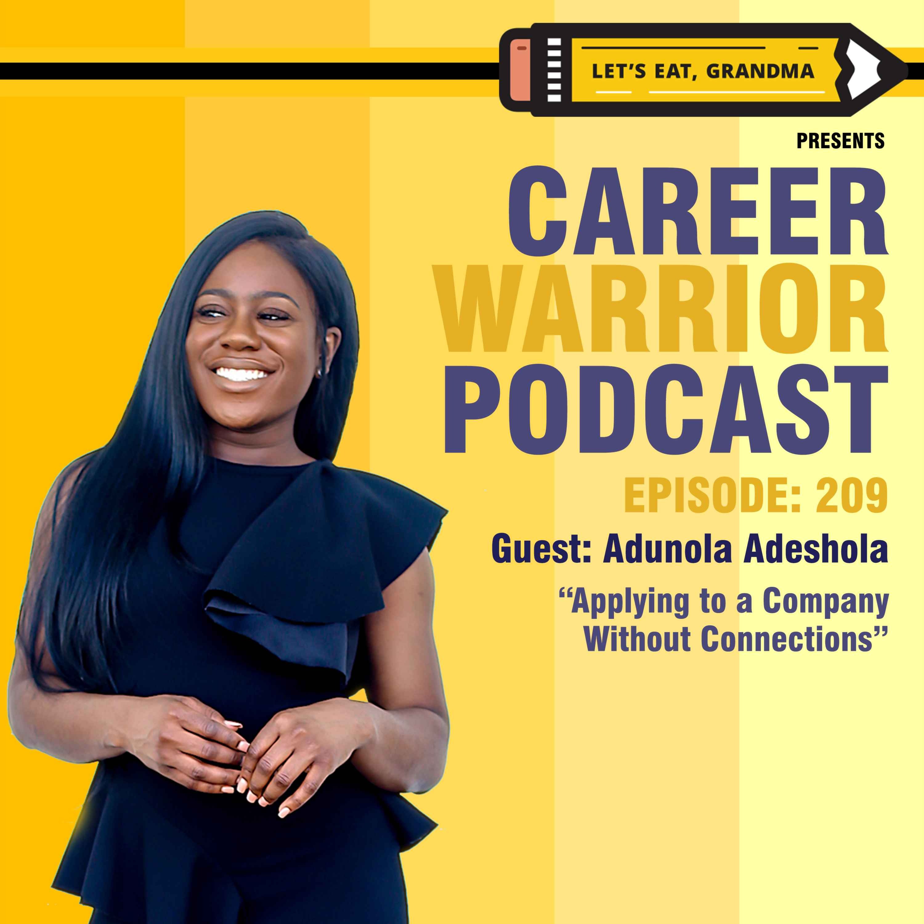 #209) Applying to a Company Without Connections | AMA with Adunola Adeshola