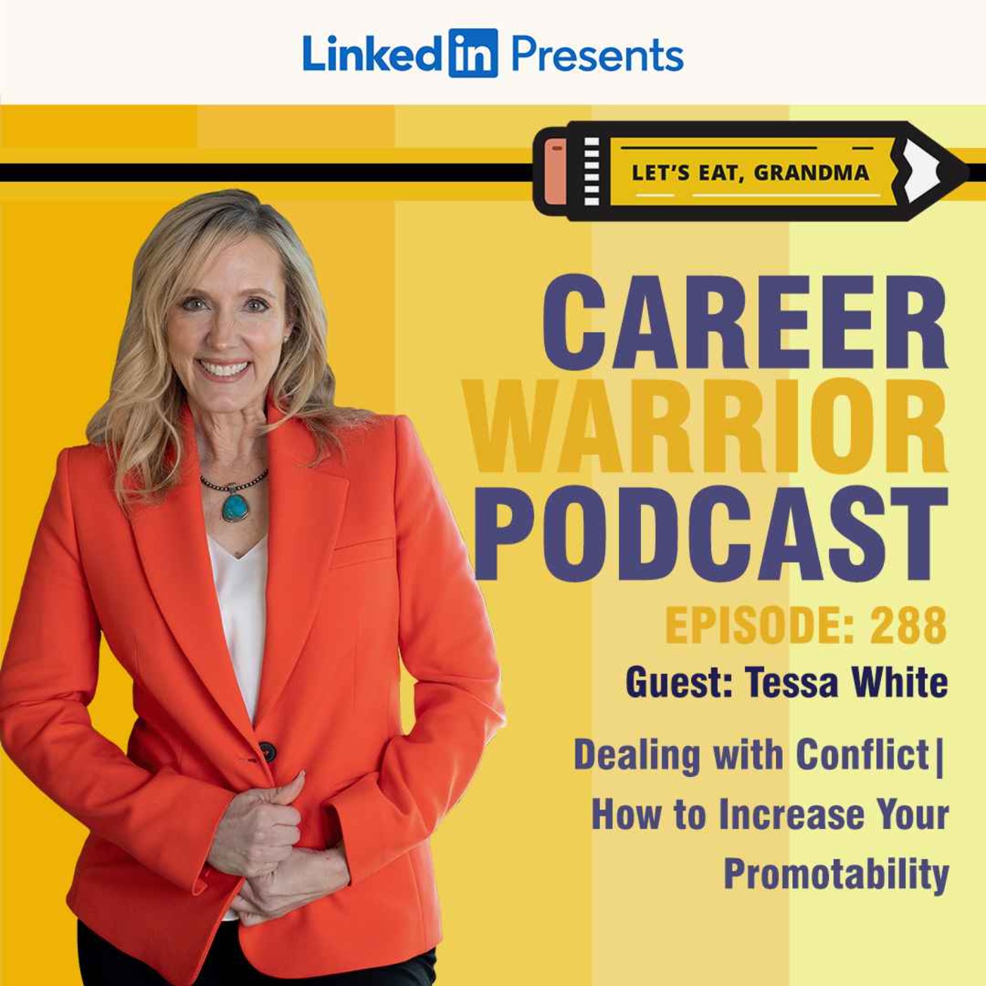 #288) Dealing with Conflict | How to Increase Your Promotability | Tessa White